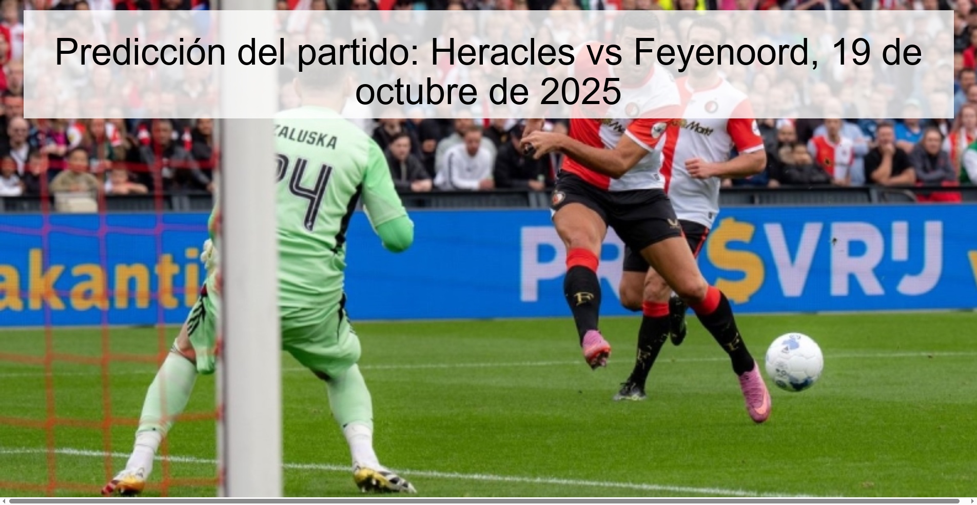 Match Prediction: Heracles vs Feyenoord, October 19, 2025
