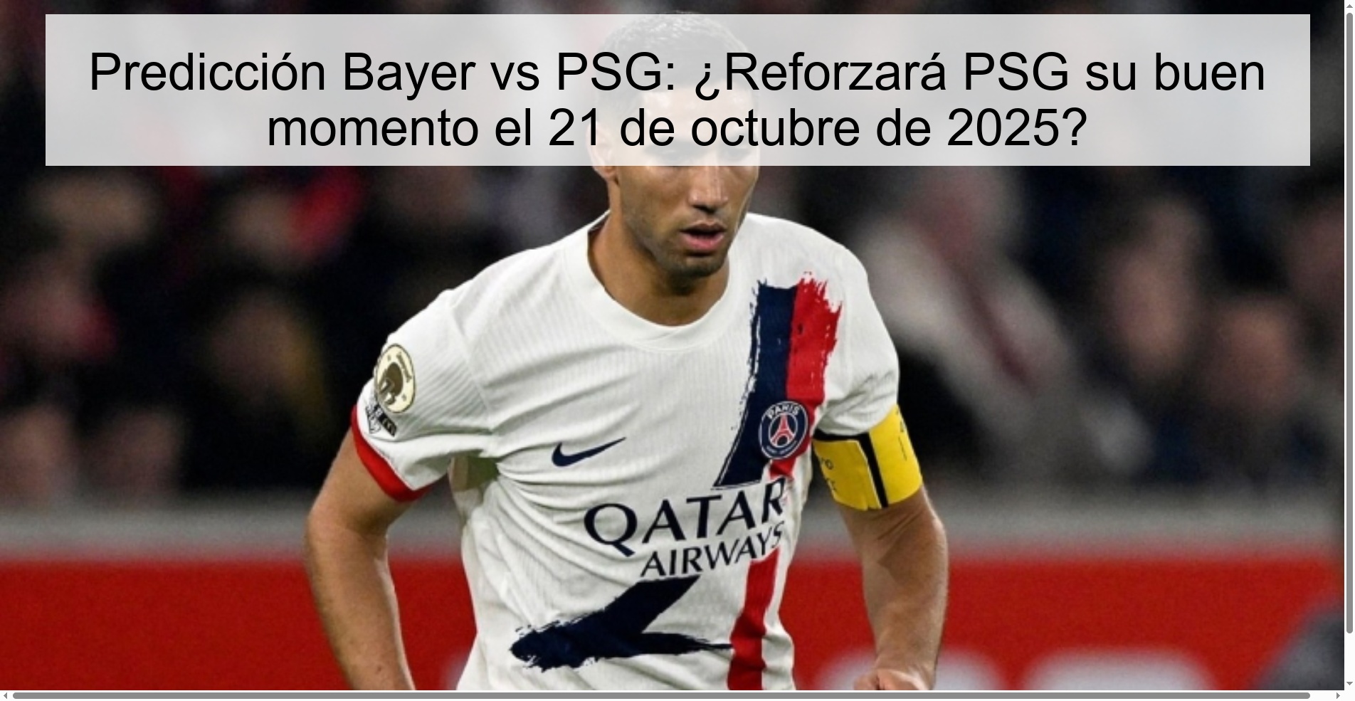 Bayer vs PSG Prediction: Will PSG reinforce its good moment on October 21, 2025?