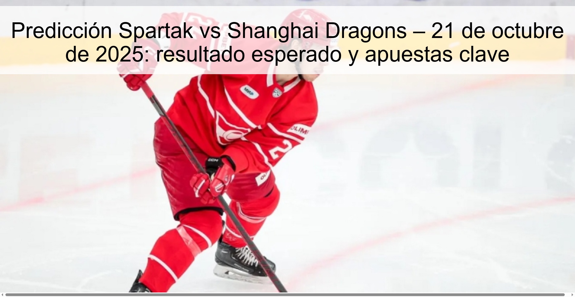 Spartak vs Shanghai Dragons Prediction – October 21, 2025: Expected result and key bets