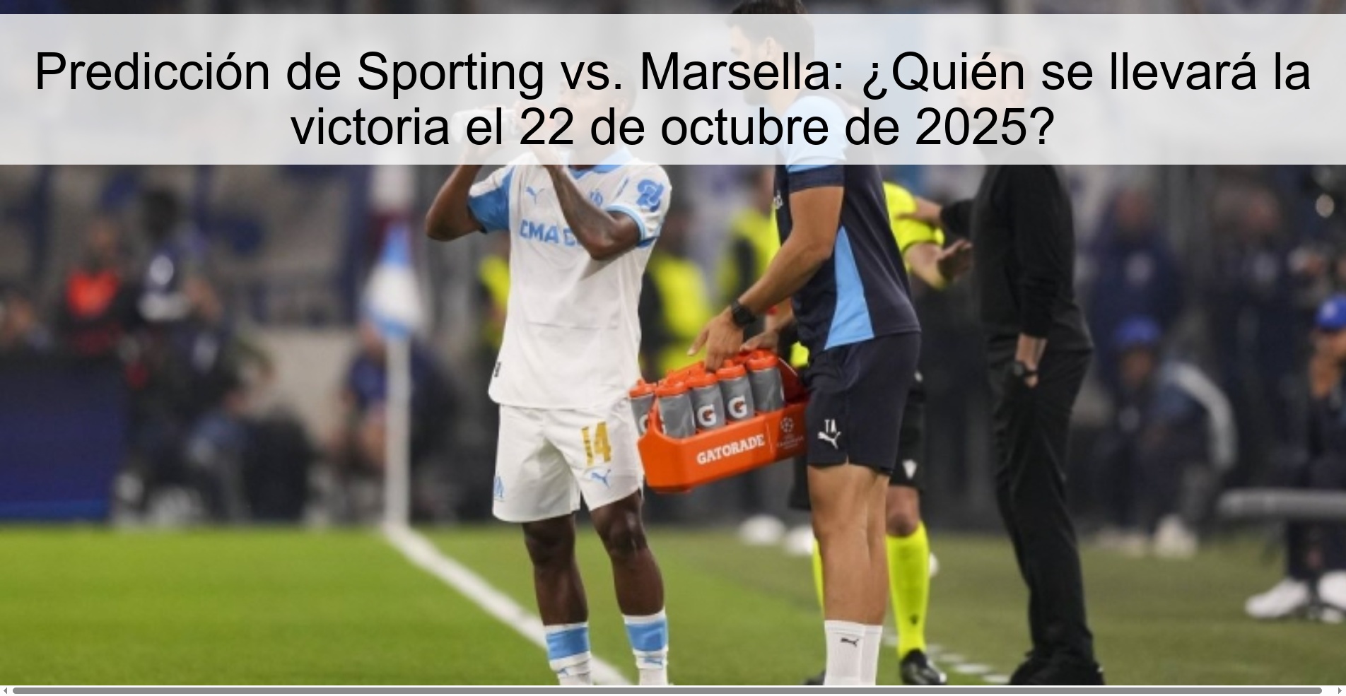 Sporting vs. Prediction Marseille: Who will win on October 22, 2025?