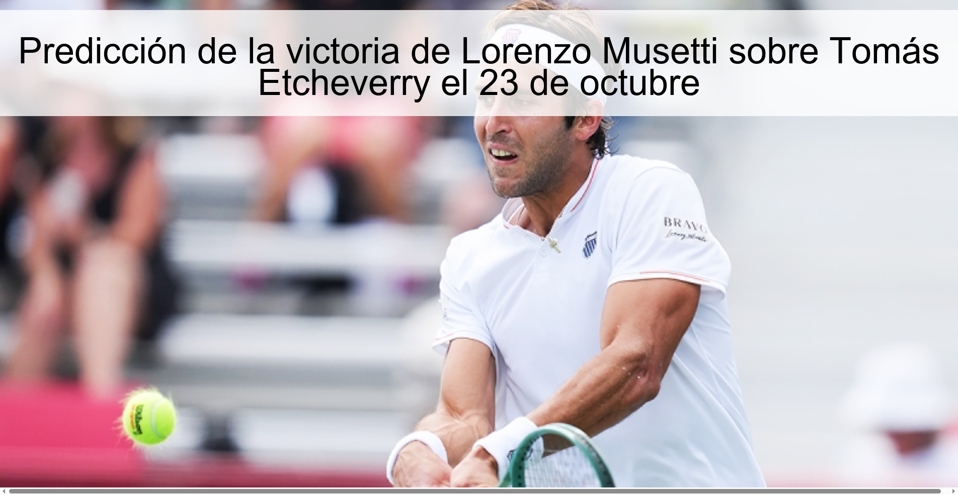Predicción de la victoria de Lorenzo Musetti sobre Tomás Etcheverry el 23 de octubre 1 315645