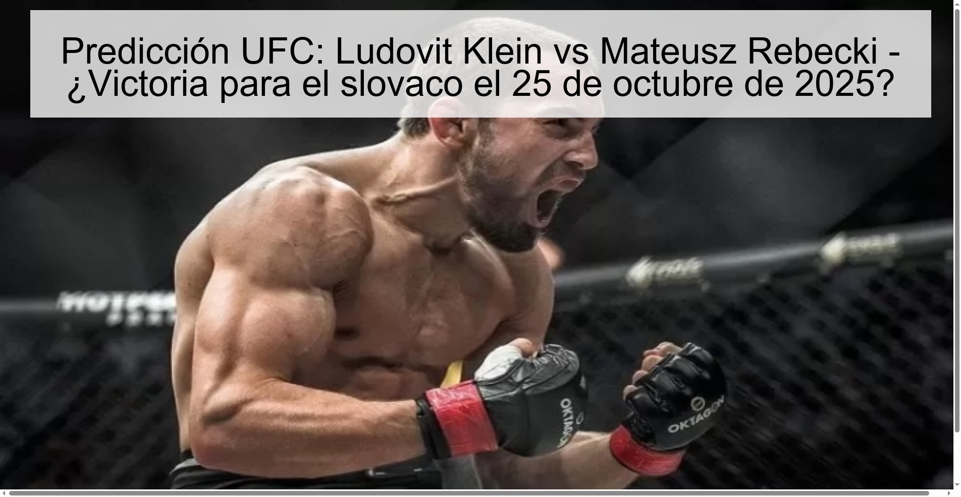 UFC Prediction: Ludovit Klein vs Mateusz Rebecki - Victory for the Slovakian on October 25, 2025?