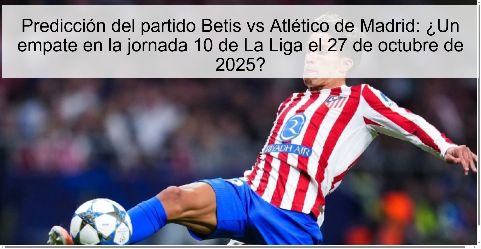 Betis vs Atlético de Madrid match prediction: A draw on matchday 10 of La Liga on October 27, 2025? 1 317022