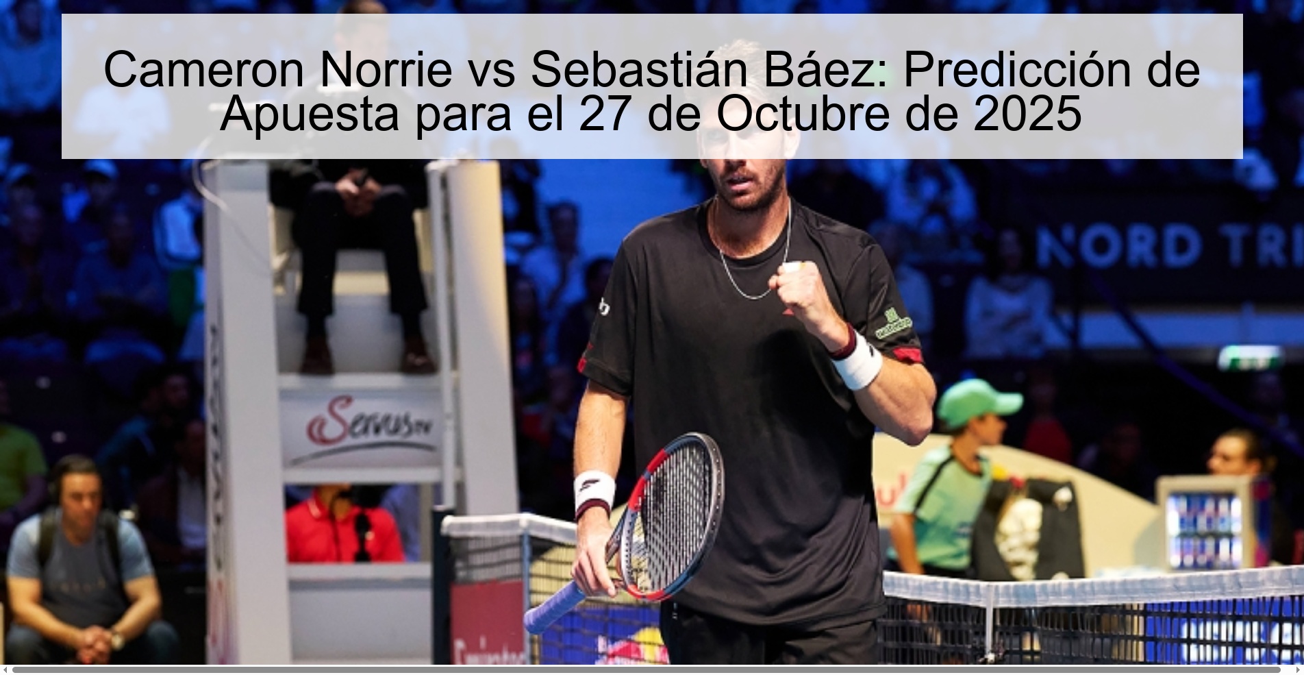 Cameron Norrie vs Sebastián Báez: Betting Prediction for October 27, 2025