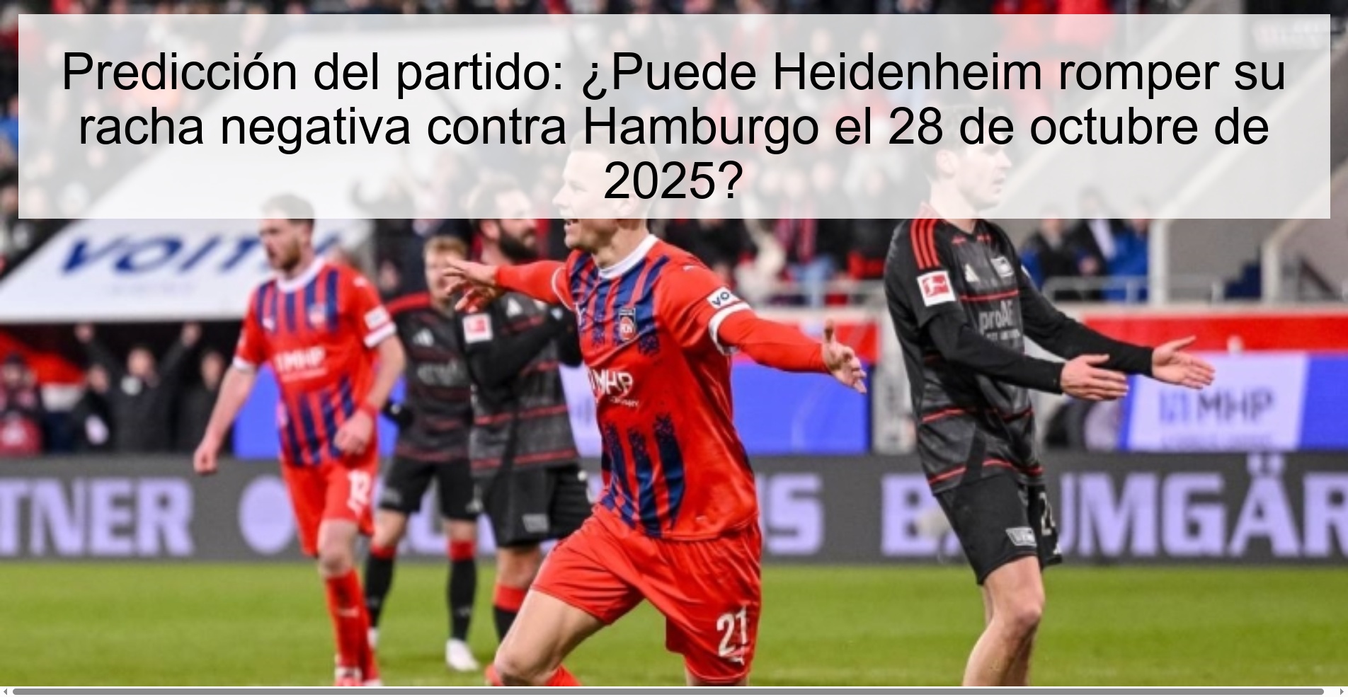 Match Prediction: Can Heidenheim break their losing streak against Hamburg on October 28, 2025?