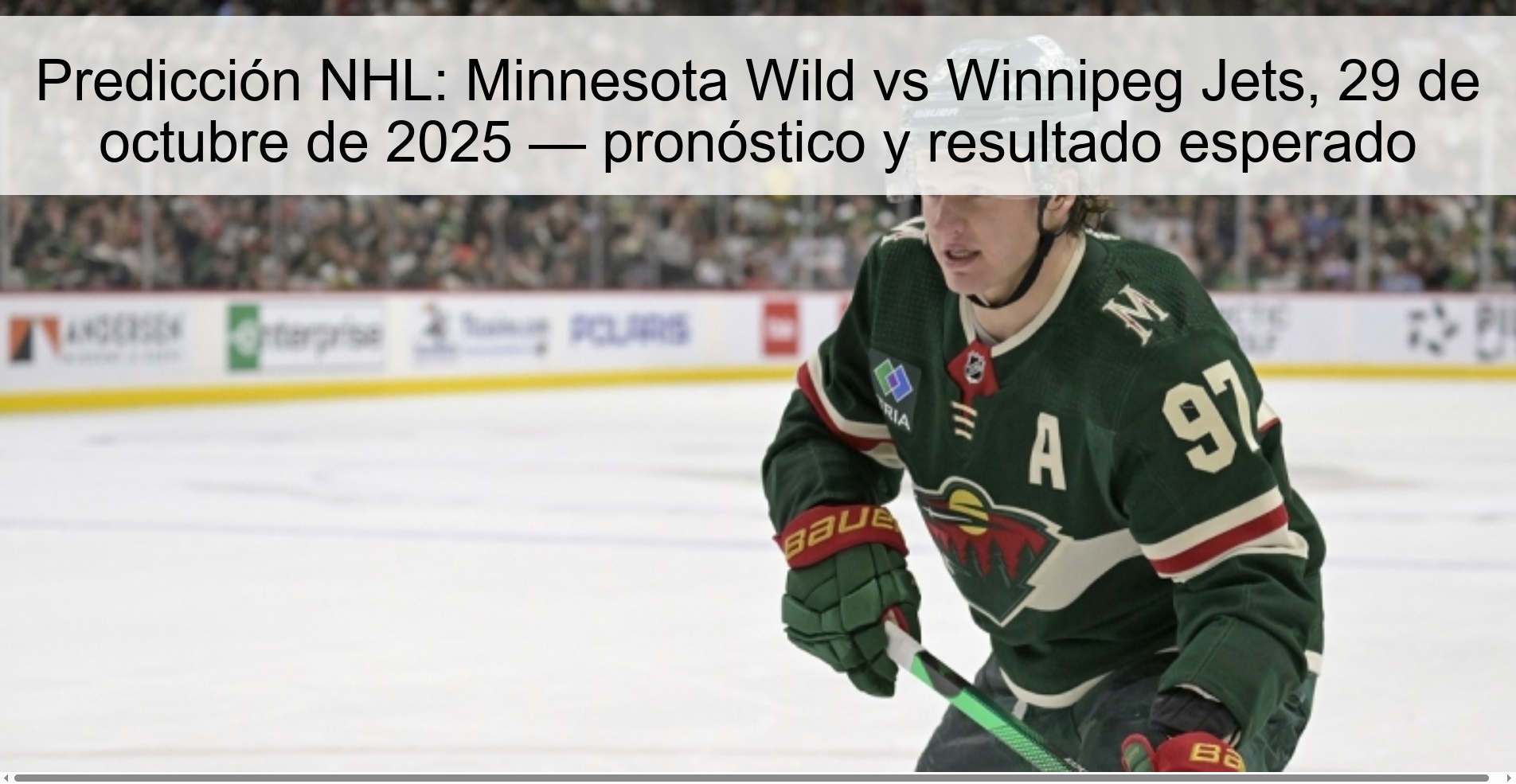 Predicción NHL: Minnesota Wild vs Winnipeg Jets, 29 de octubre de 2025 — pronóstico y resultado esperado 1 Predicción NHL: Minnesota Wild vs Winnipeg Jets, 29 de octubre de 2025 — pronóstico y resultado esperado