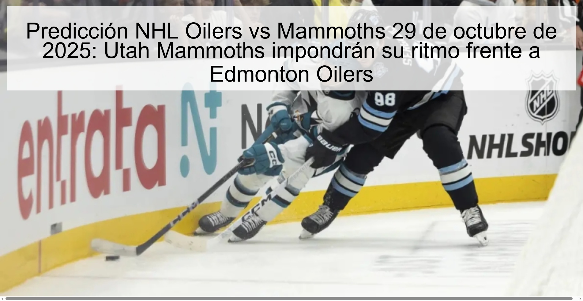 NHL Oilers vs Mammoths Prediction October 29, 2025: Utah Mammoths will impose their pace against Edmonton Oilers 1 317531