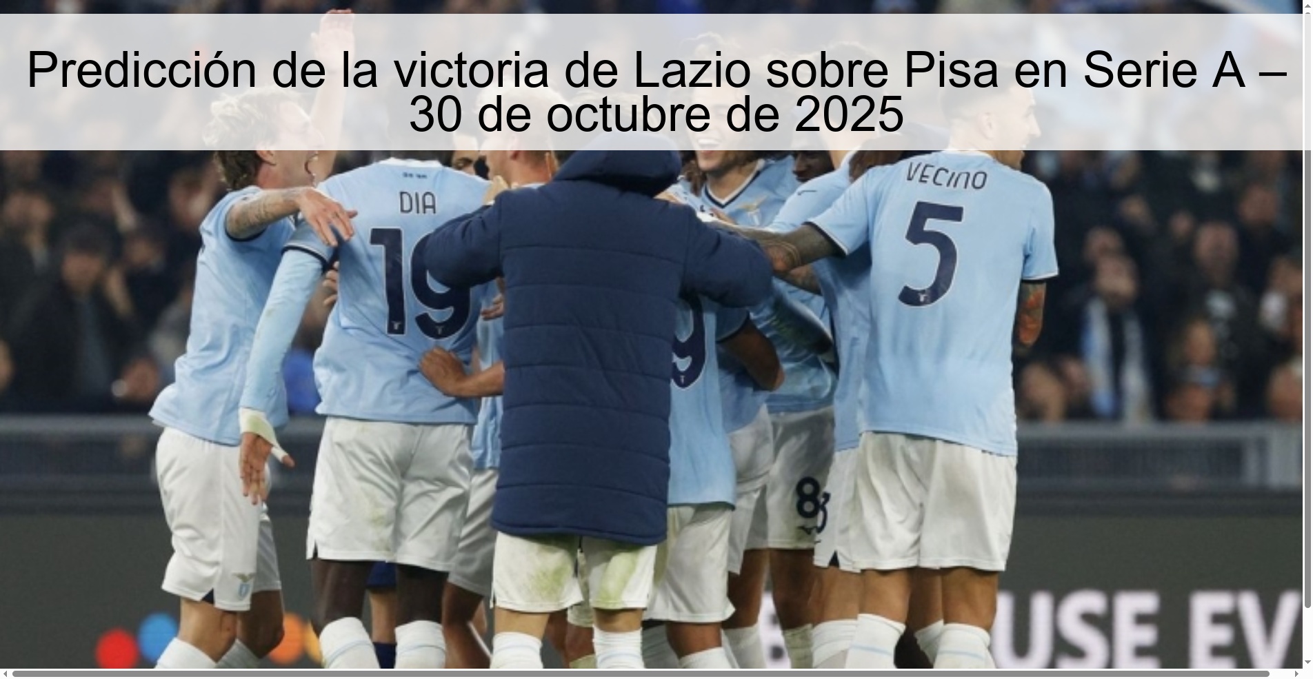 Prediction of Lazio's victory over Pisa in Serie A – October 30, 2025