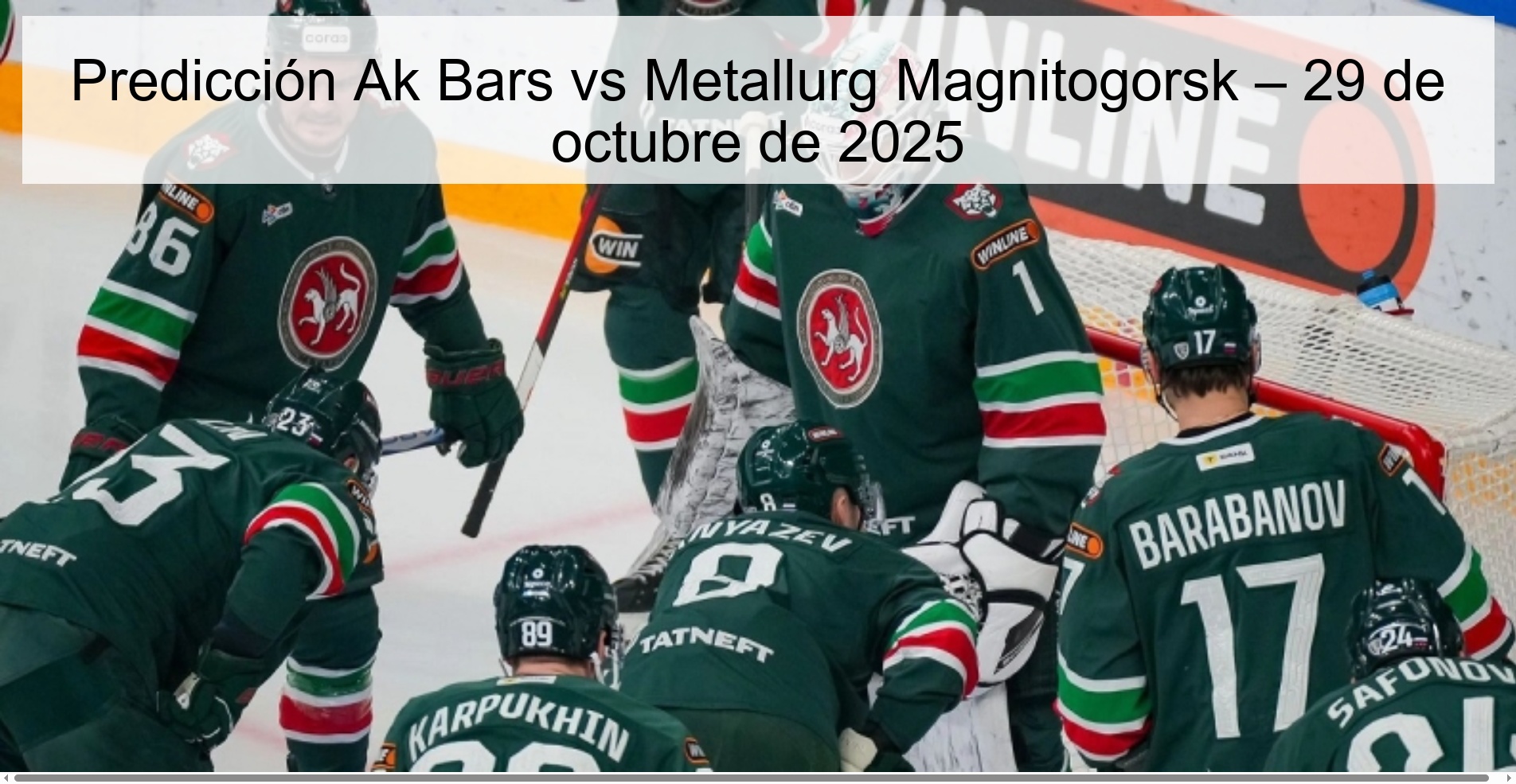 Predicción Ak Bars vs Metallurg Magnitogorsk – 29 de octubre de 2025