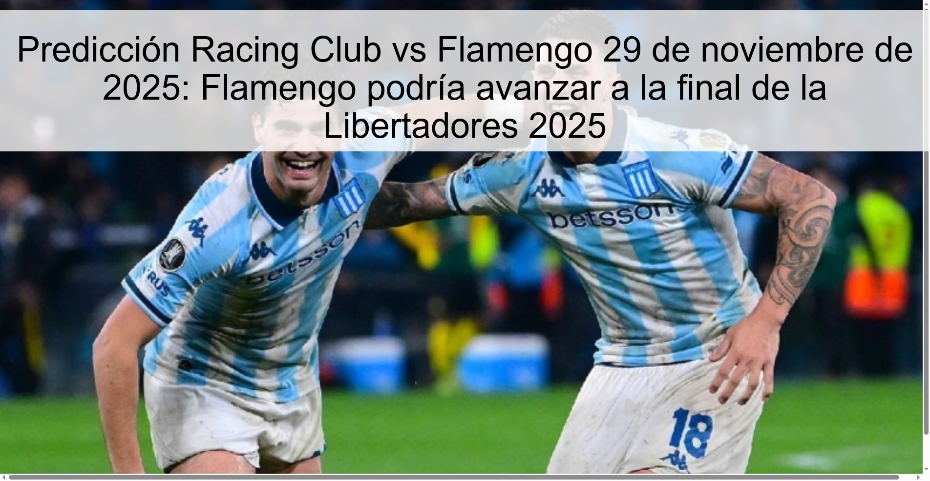 Racing Club vs Flamengo Prediction November 29, 2025: Flamengo could advance to the final of the Libertadores 2025 1 Racing Club vs Flamengo Prediction November 29, 2025: Flamengo could advance to the final of the Libertadores 2025