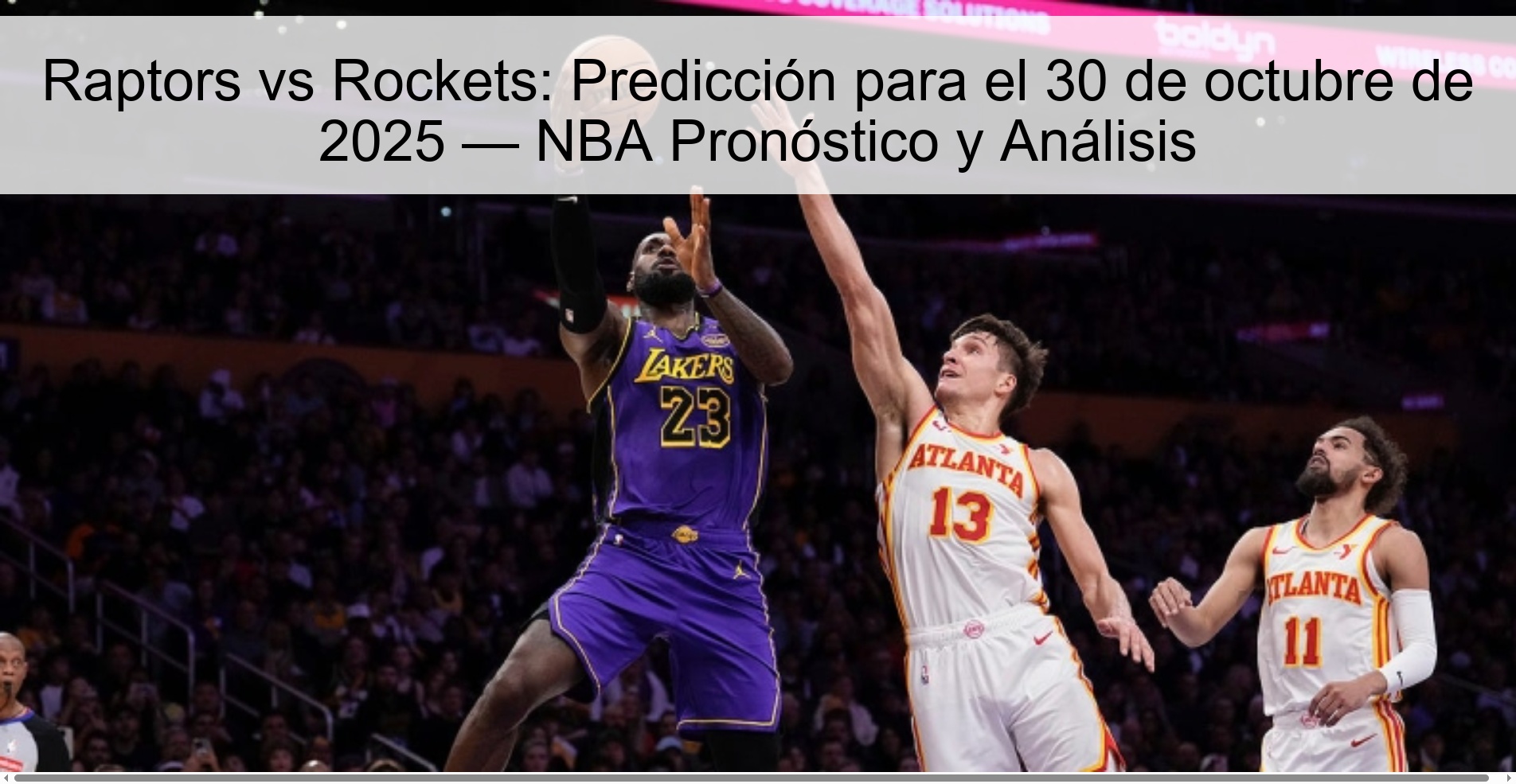 Raptors vs Rockets: Prediction for October 30, 2025 — NBA Forecast and Analysis