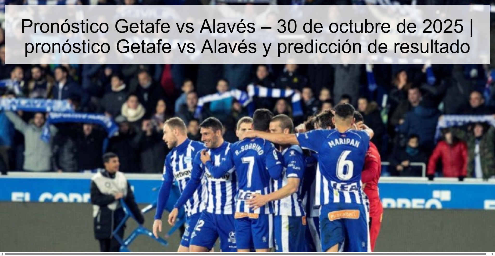 Getafe vs Alavés Prediction – October 30, 2025 | Getafe vs Alavés prediction and result prediction