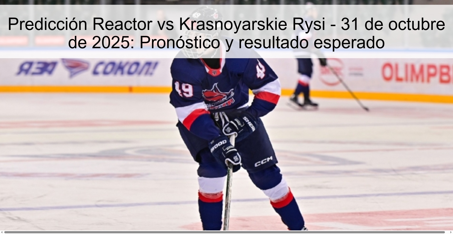 Reactor vs Krasnoyarskie Rysi Prediction – October 31, 2025: Prediction and Expected Result