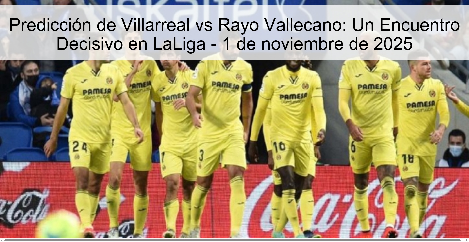 Villarreal vs Rayo Vallecano Prediction: A Decisive Match in LaLiga - November 1, 2025