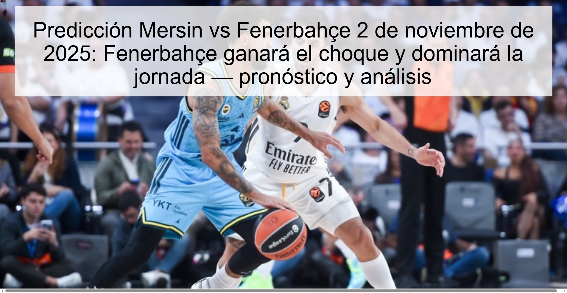 Predicción Mersin vs Fenerbahçe 2 de noviembre de 2025: Fenerbahçe ganará el choque y dominará la jornada — pronóstico y análisis 1 319353