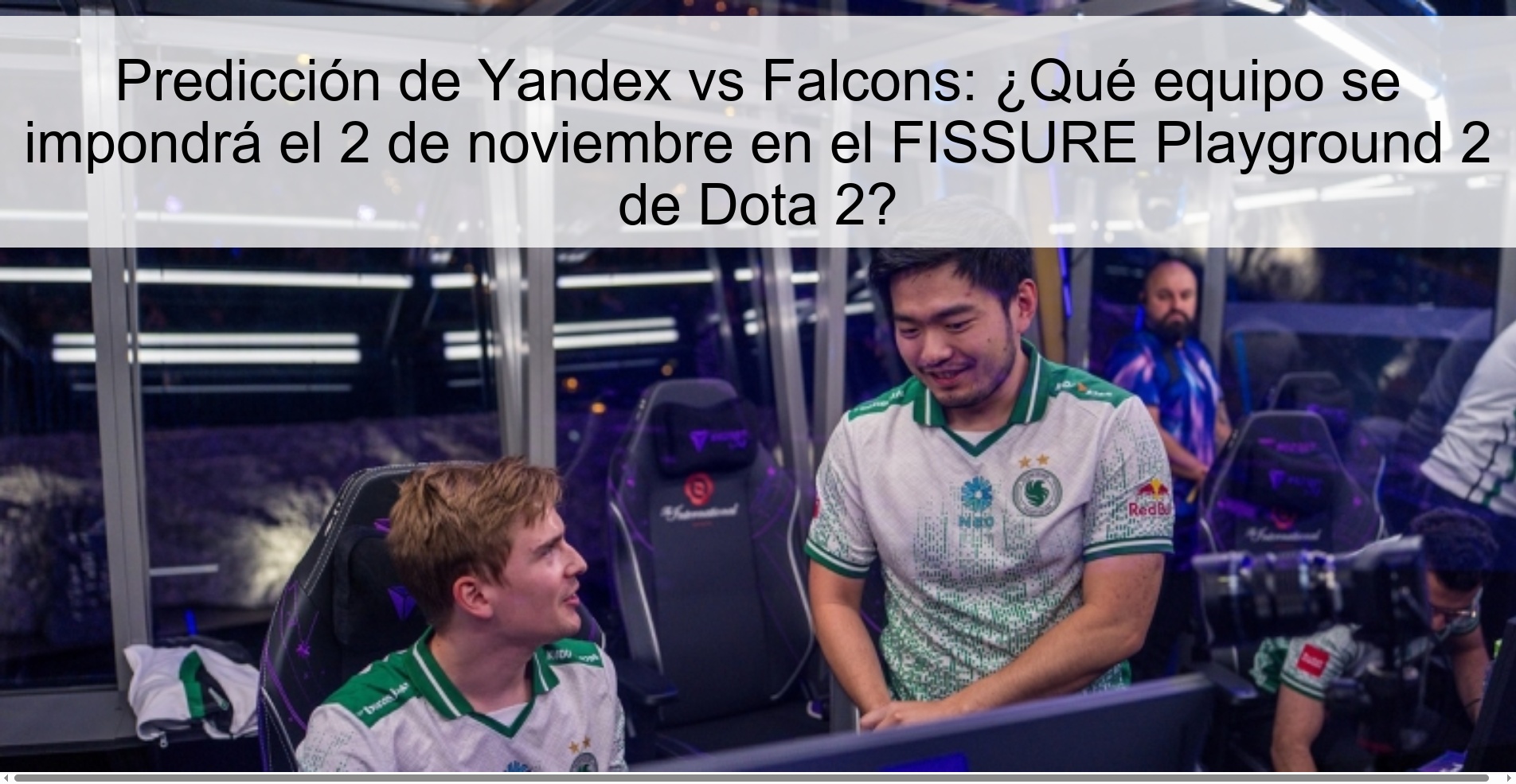 Predicción de Yandex vs Falcons: ¿Qué equipo se impondrá el 2 de noviembre en el FISSURE Playground 2 de Dota 2? 1 319384