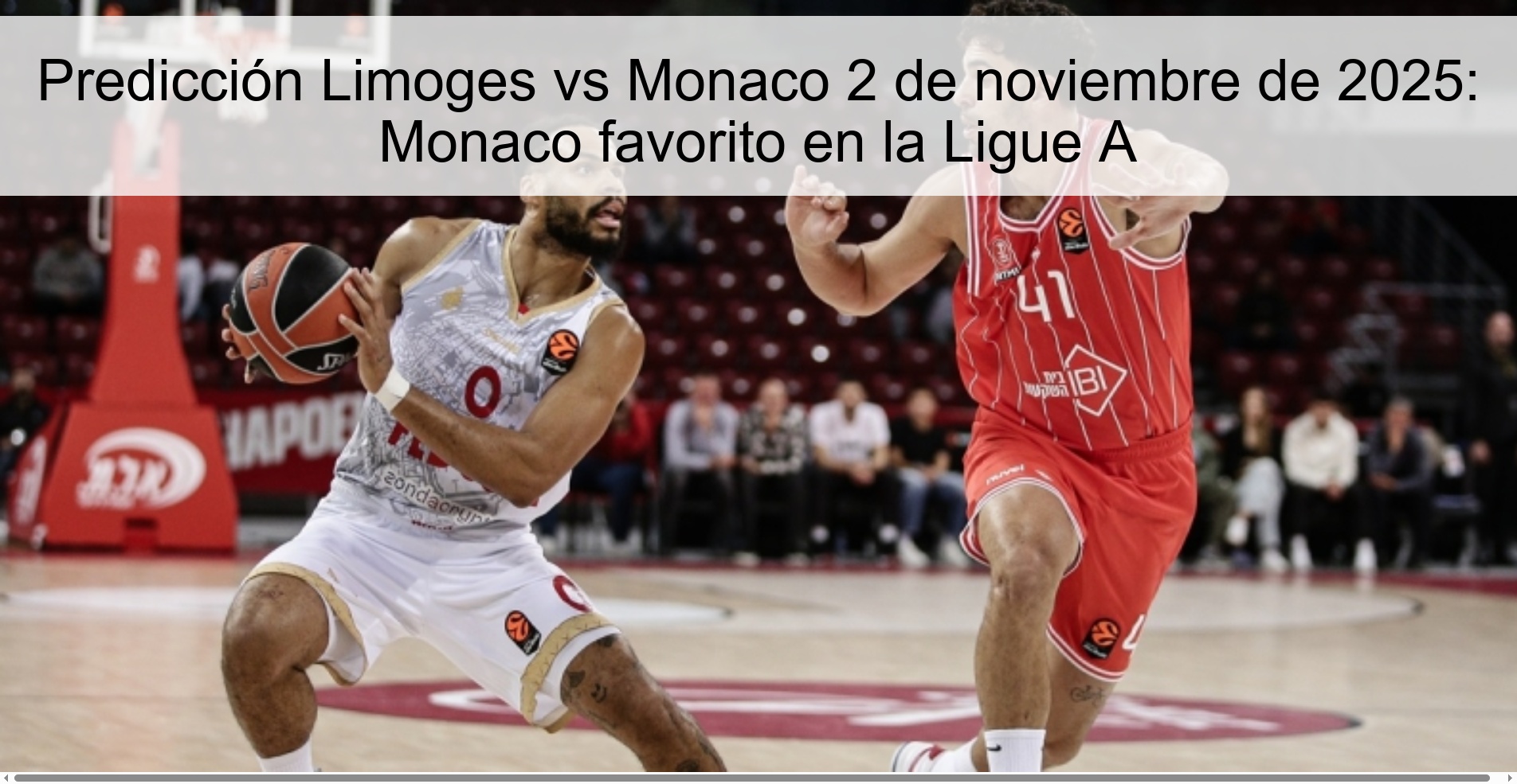 Predicción Limoges vs Monaco 2 de noviembre de 2025: Monaco favorito en la Ligue A 1 319390