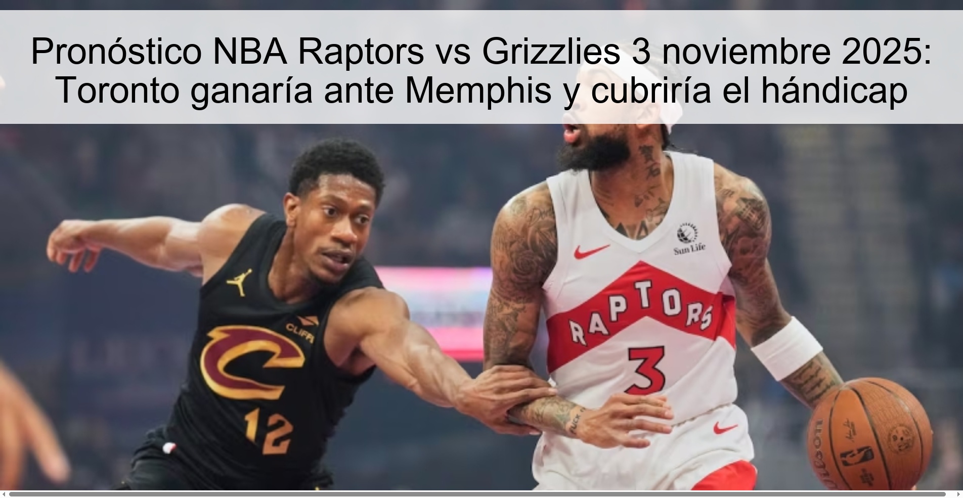 Pronóstico NBA Raptors vs Grizzlies 3 noviembre 2025: Toronto ganaría ante Memphis y cubriría el hándicap 1 319511