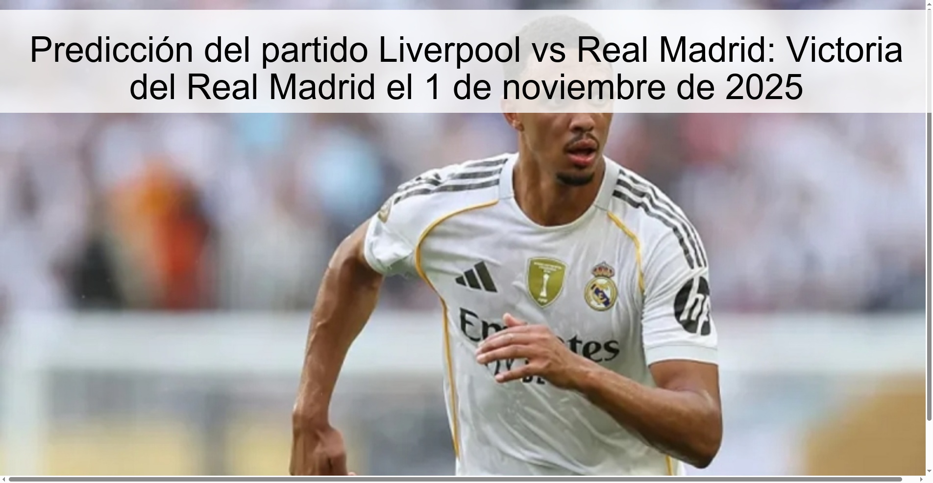 Predicción del partido Liverpool vs Real Madrid: Victoria del Real Madrid el 1 de noviembre de 2025 1 319527