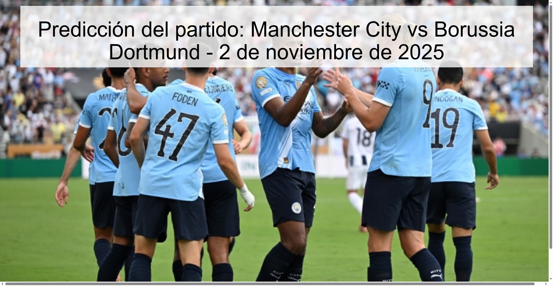 Predicción del partido: Manchester City vs Borussia Dortmund - 2 de noviembre de 2025 1 319857