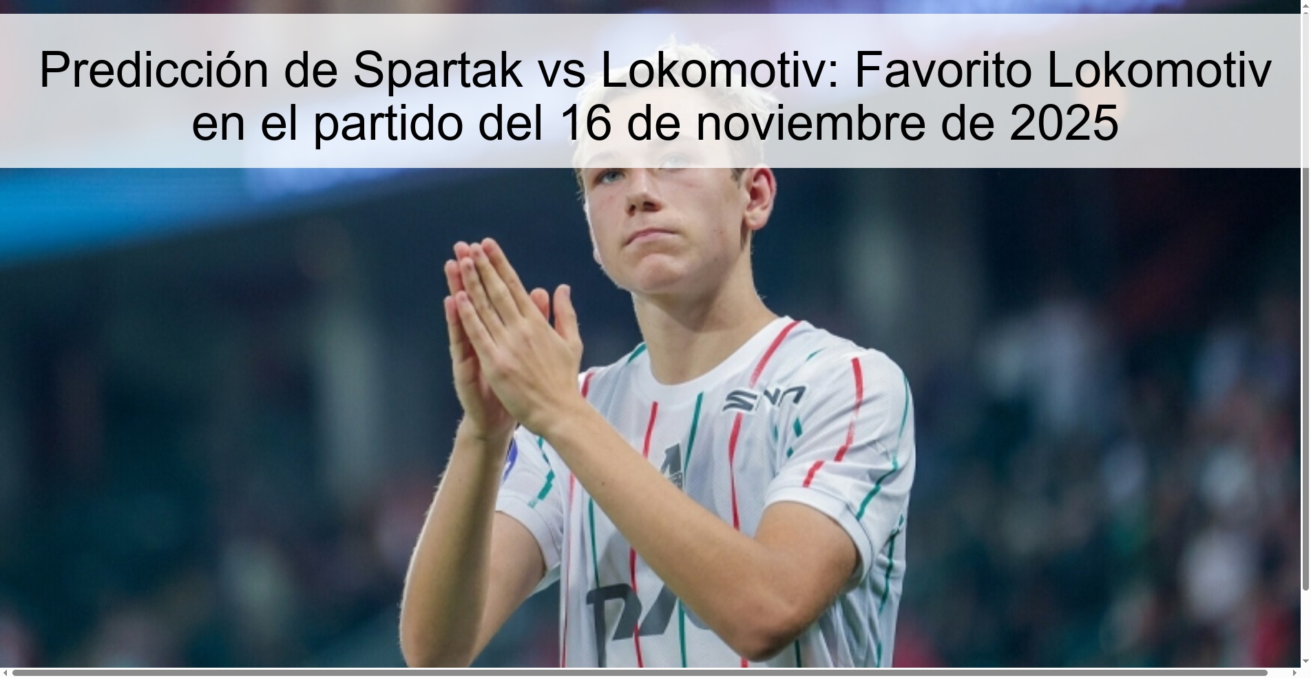 Predicción de Spartak vs Lokomotiv: Favorito Lokomotiv en el partido del 16 de noviembre de 2025 1 320369