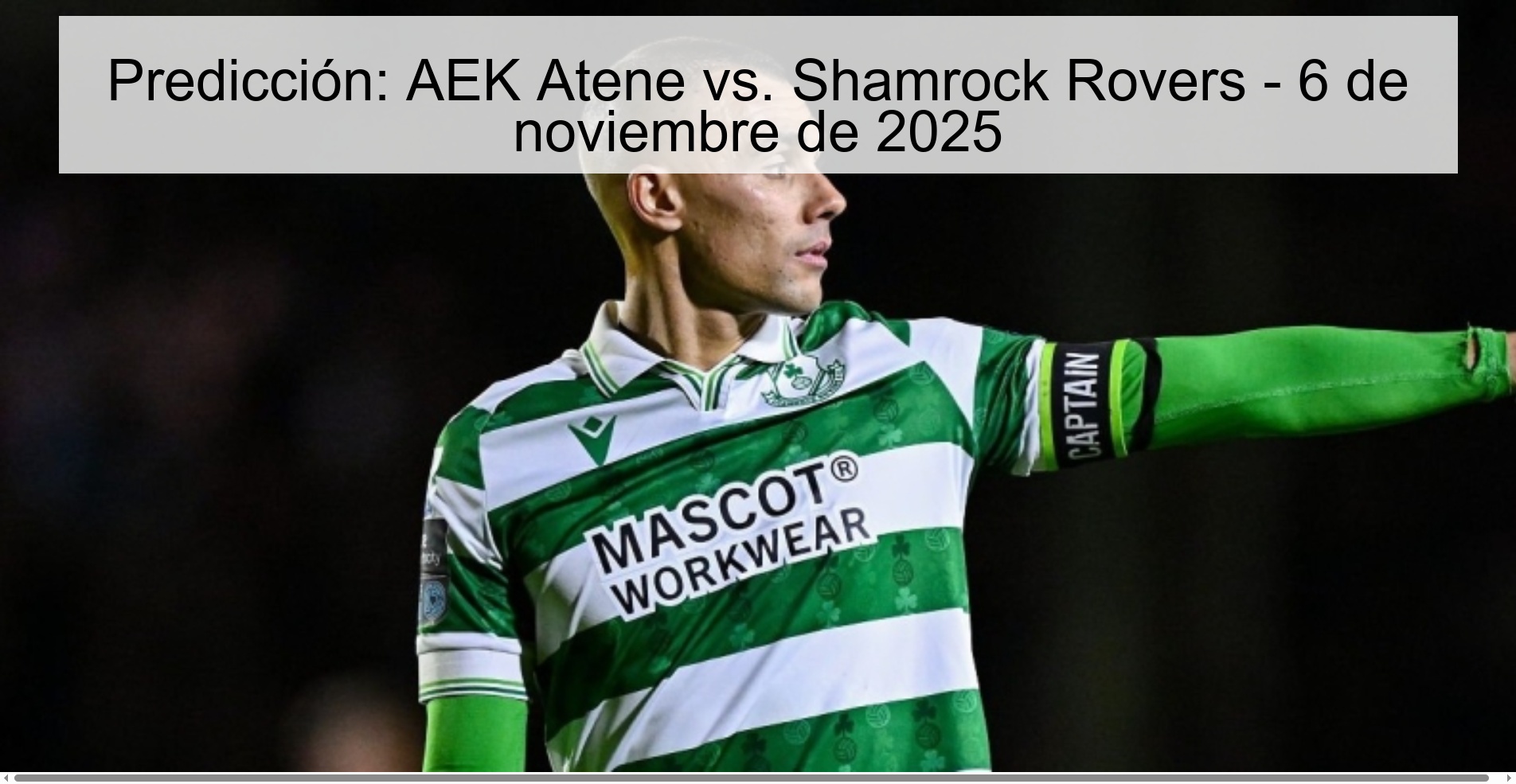 Predicción: AEK Atene vs. Shamrock Rovers - 6 de noviembre de 2025 1 320758