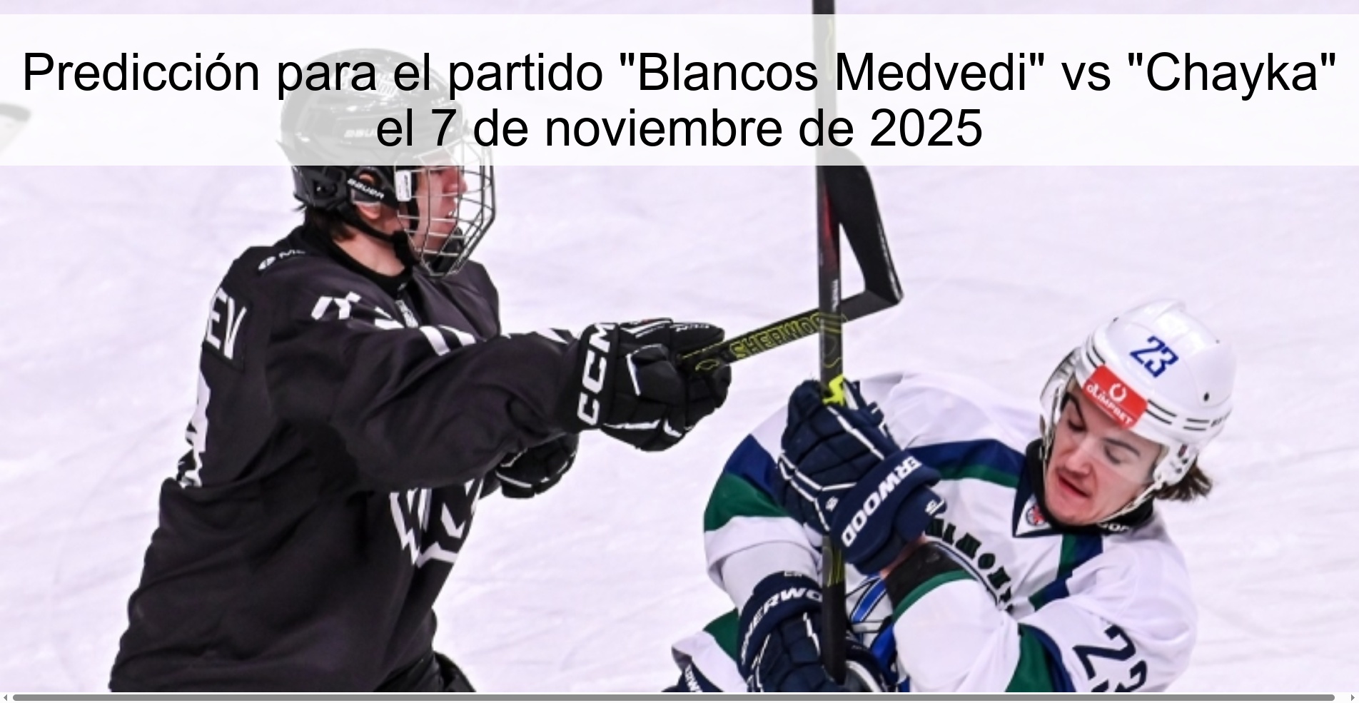 Predicción para el partido "Blancos Medvedi" vs "Chayka" el 7 de noviembre de 2025 1 321084