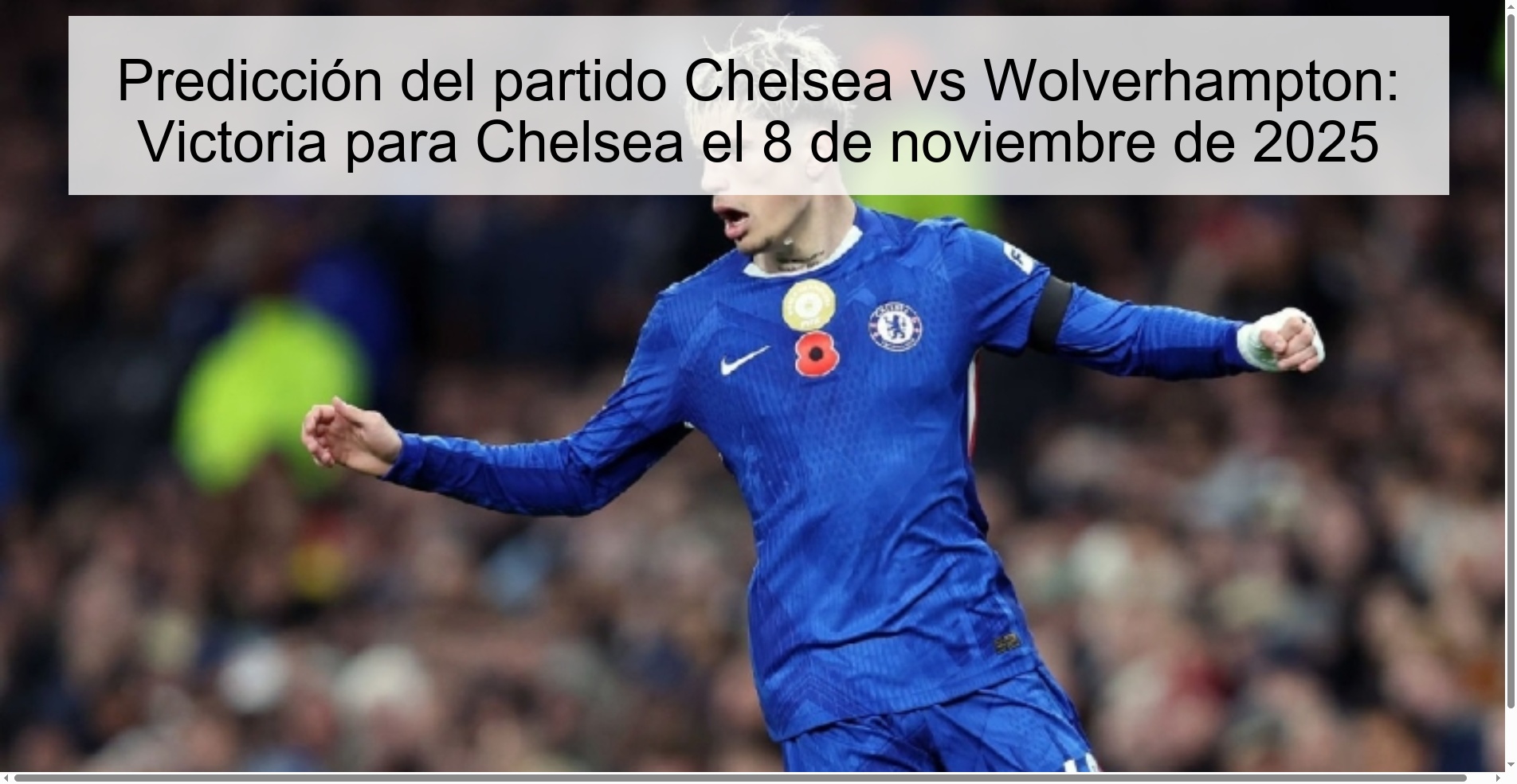 Predicción del partido Chelsea vs Wolverhampton: Victoria para Chelsea el 8 de noviembre de 2025 1 321426