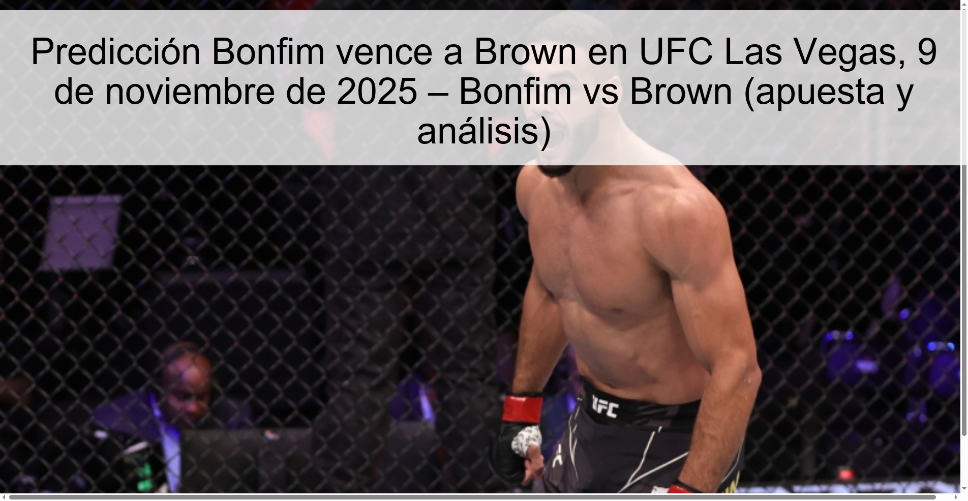 Predicción Bonfim vence a Brown en UFC Las Vegas, 9 de noviembre de 2025 – Bonfim vs Brown (apuesta y análisis) 1 321720