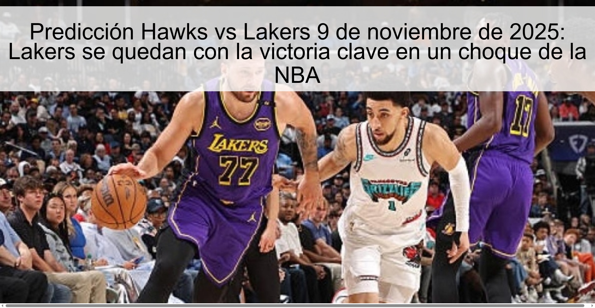 Predicción Hawks vs Lakers 9 de noviembre de 2025: Lakers se quedan con la victoria clave en un choque de la NBA 1 321768