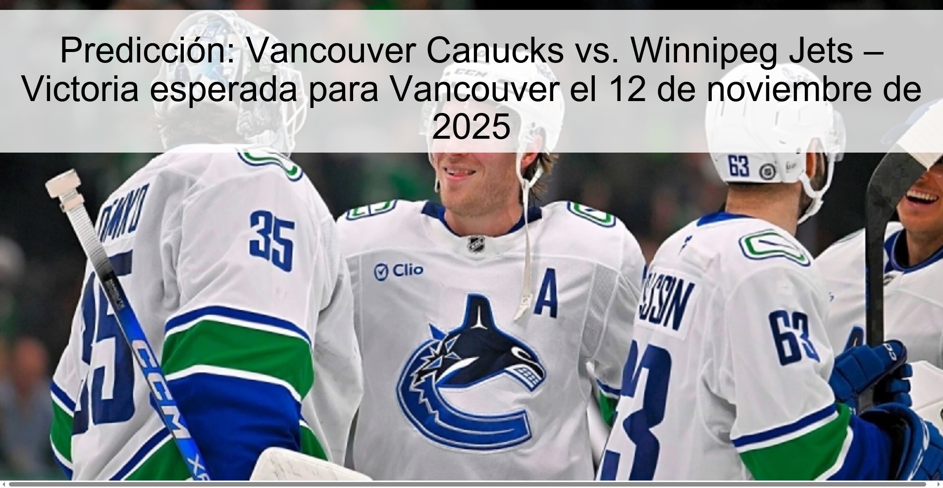Predicción: Vancouver Canucks vs. Winnipeg Jets – Victoria esperada para Vancouver el 12 de noviembre de 2025 1 322660