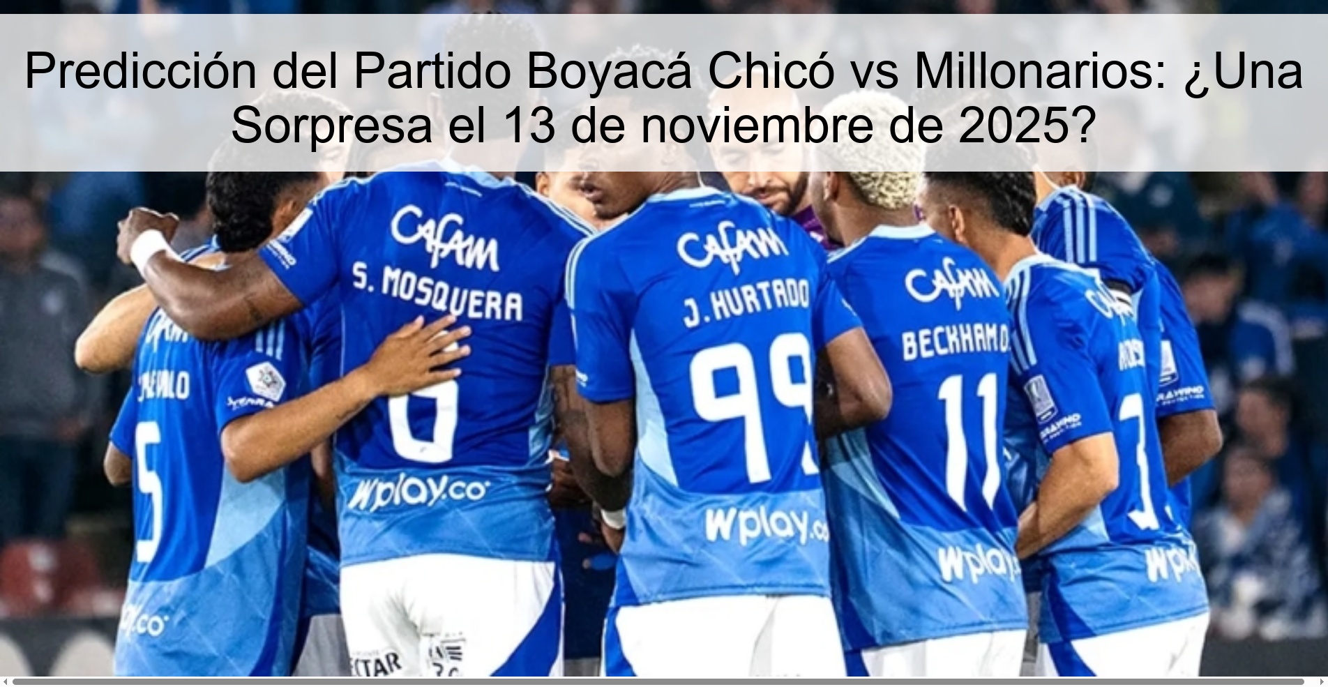Predicción del Partido Boyacá Chicó vs Millonarios: ¿Una Sorpresa el 13 de noviembre de 2025? 1 322796