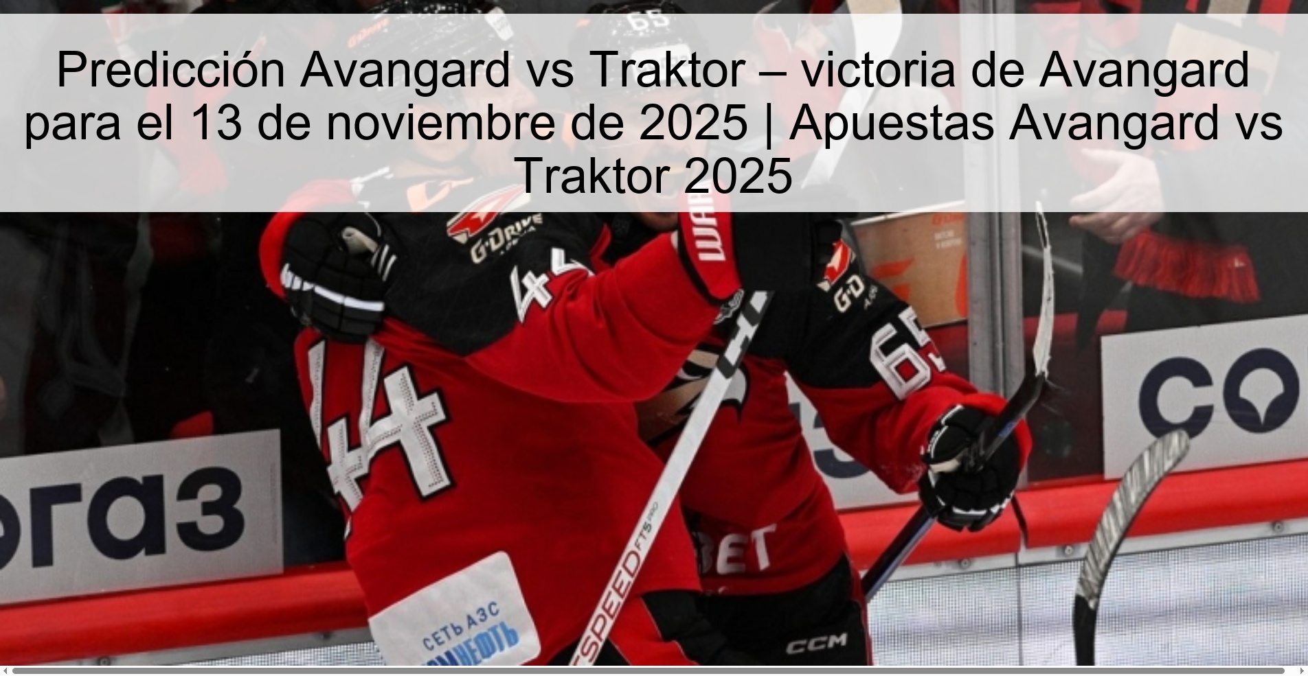 Avangard vs Traktor prediction – Avangard victory for November 13, 2025 | Avangard vs Traktor 2025 Betting 1 323044