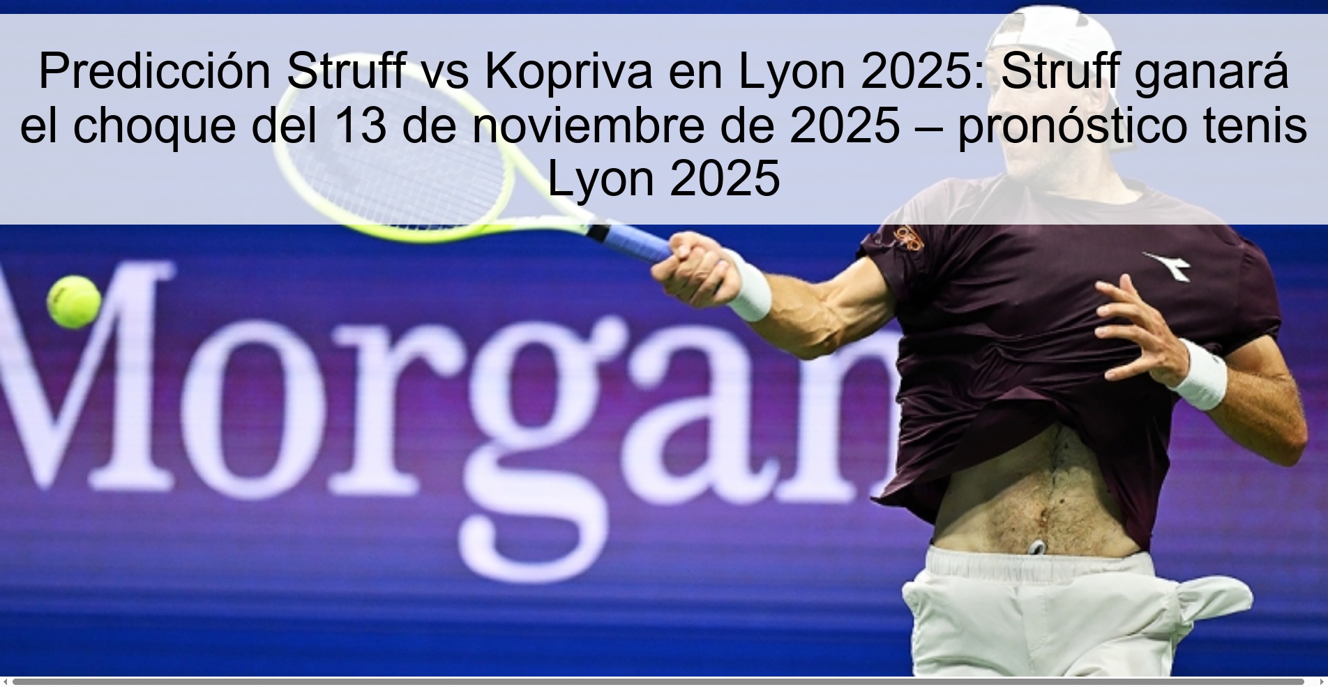 Struff vs Kopriva prediction in Lyon 2025: Struff will win the clash on November 13, 2025 – Lyon 2025 tennis prediction 1 323146