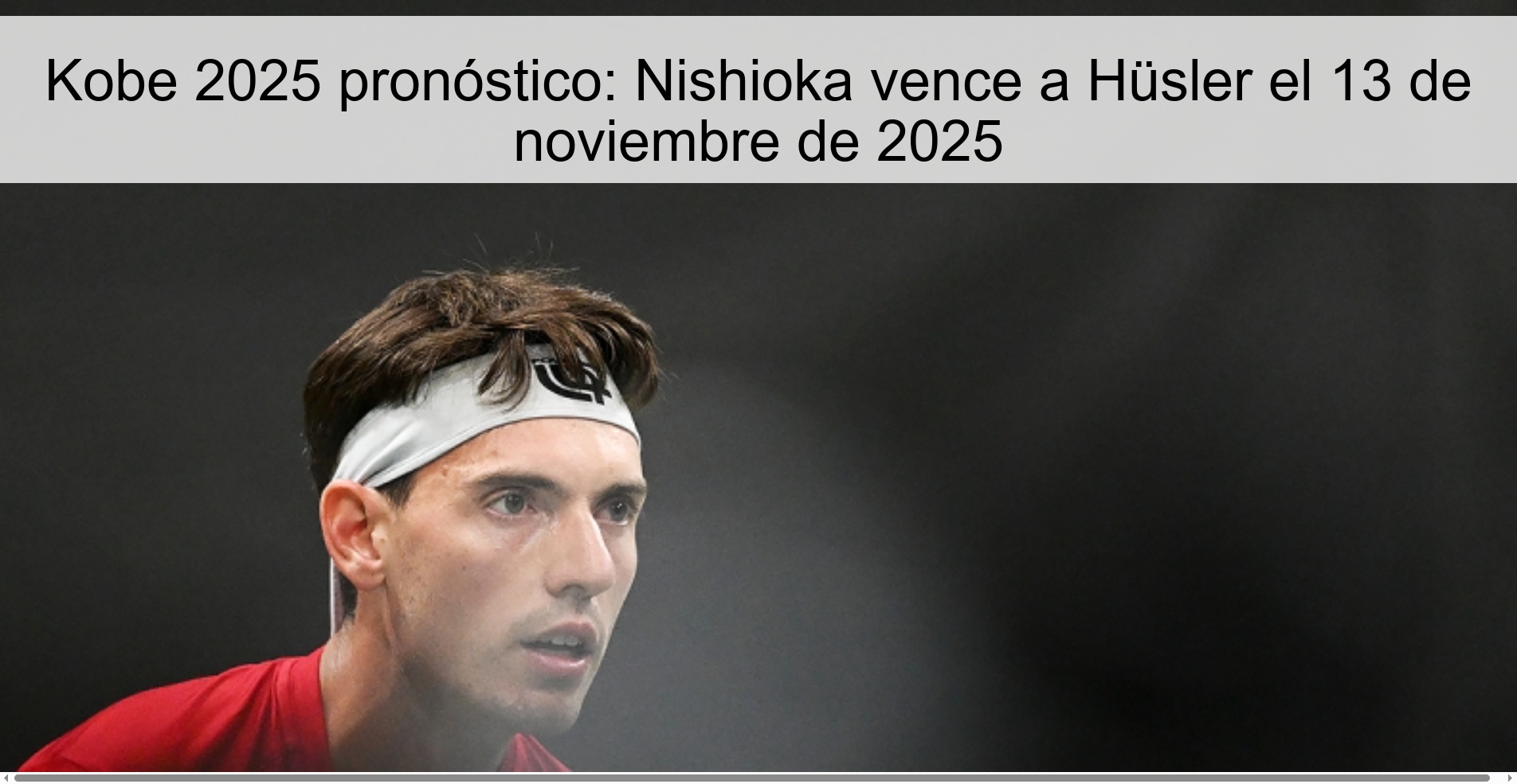 Kobe 2025 prediction: Nishioka beats Hüsler on November 13, 2025 1 323150