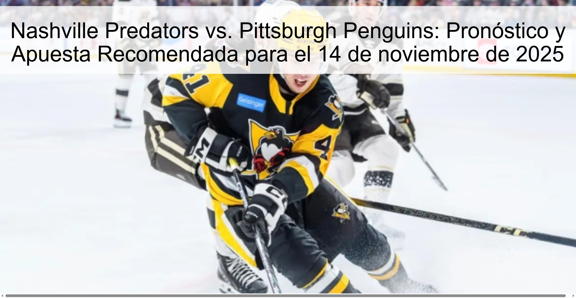 Nashville Predators vs. Pittsburgh Penguins: Pronóstico y Apuesta Recomendada para el 14 de noviembre de 2025 1 323403