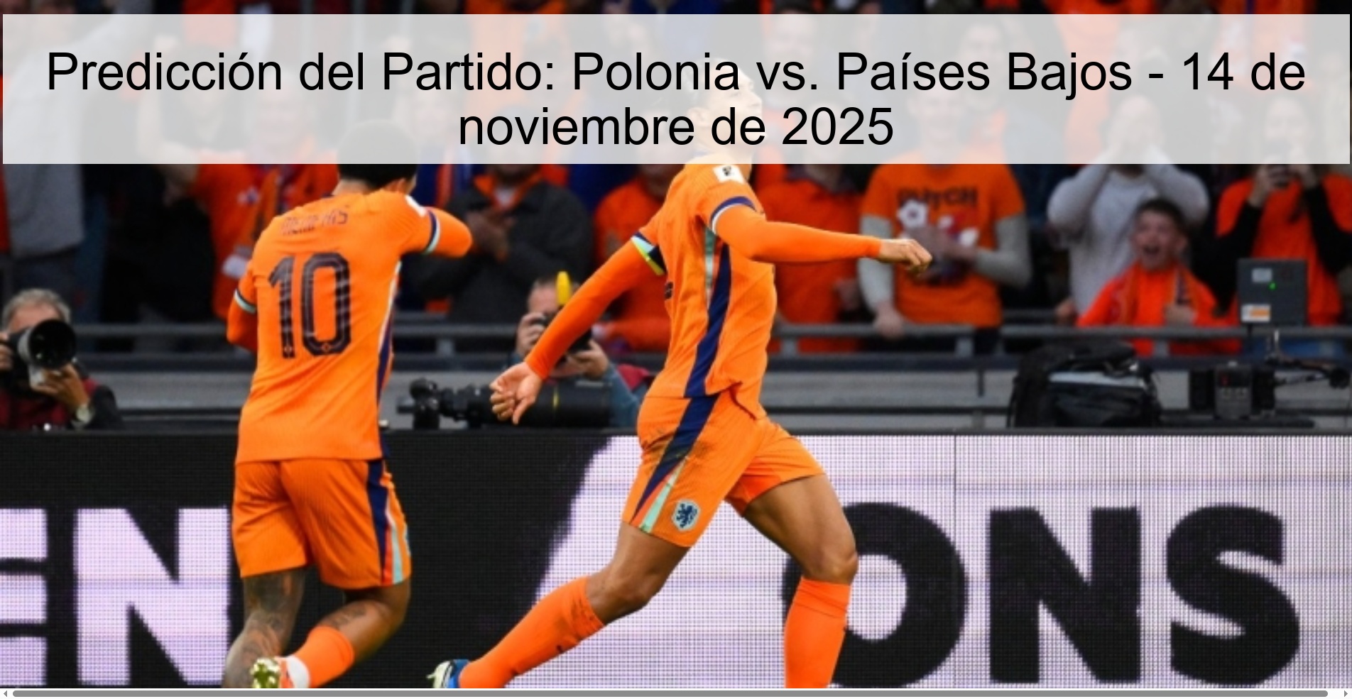 Predicción del Partido: Polonia vs. Países Bajos - 14 de noviembre de 2025 1 323418 2