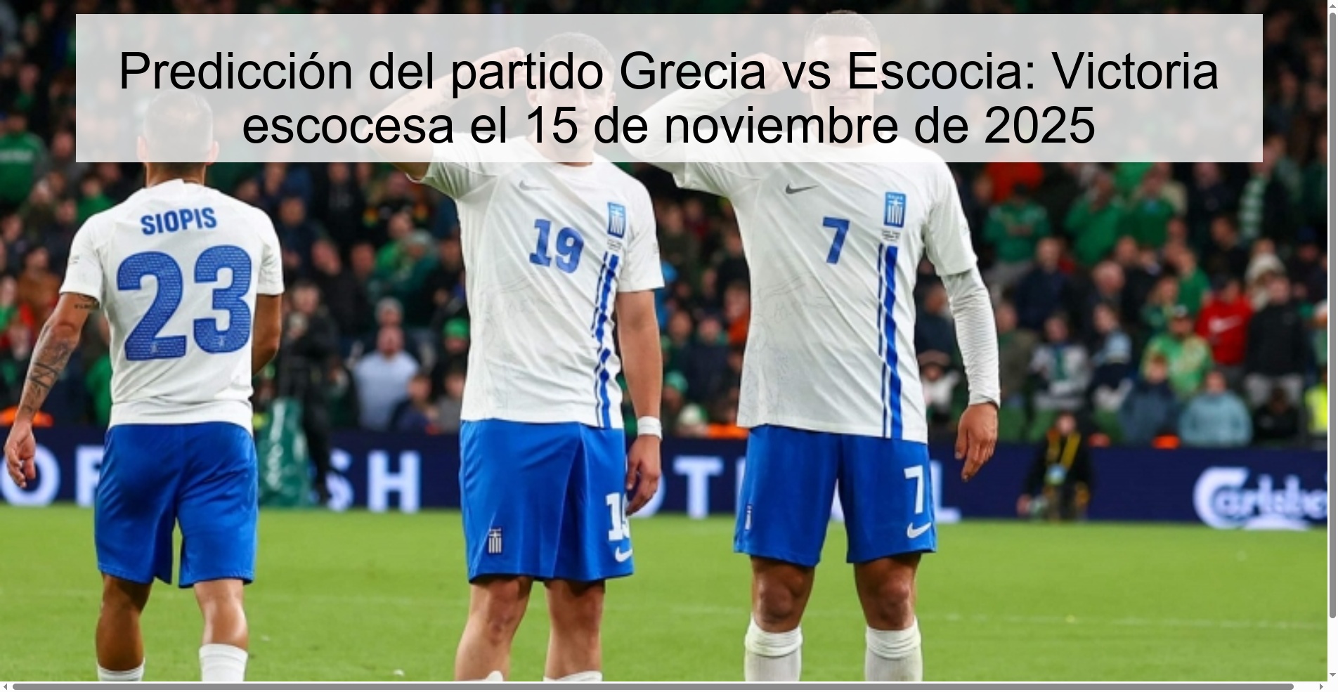 Predicción del partido Grecia vs Escocia: Victoria escocesa el 15 de noviembre de 2025 1 323516 1