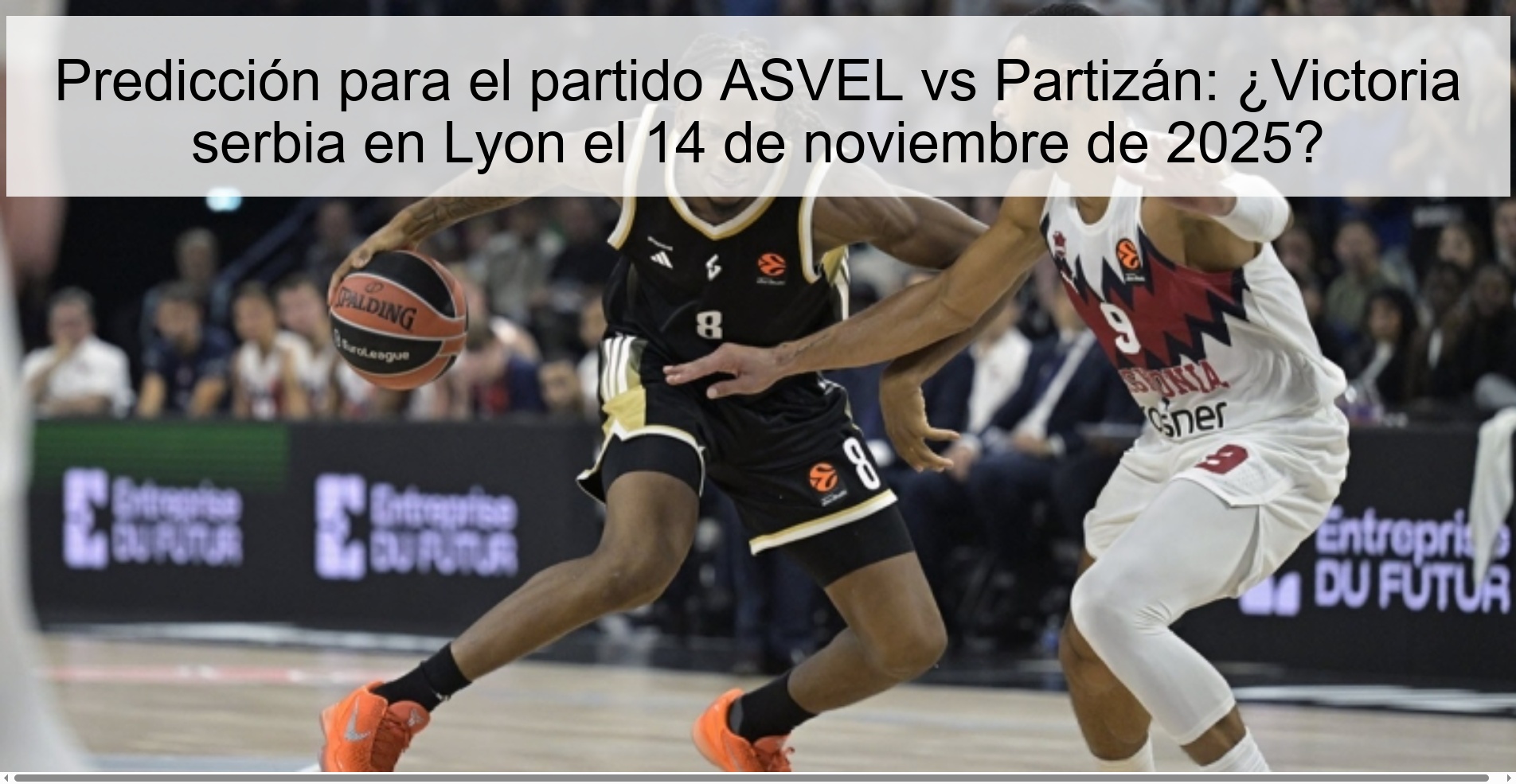 Predicción para el partido ASVEL vs Partizán: ¿Victoria serbia en Lyon el 14 de noviembre de 2025? 1 323569 2