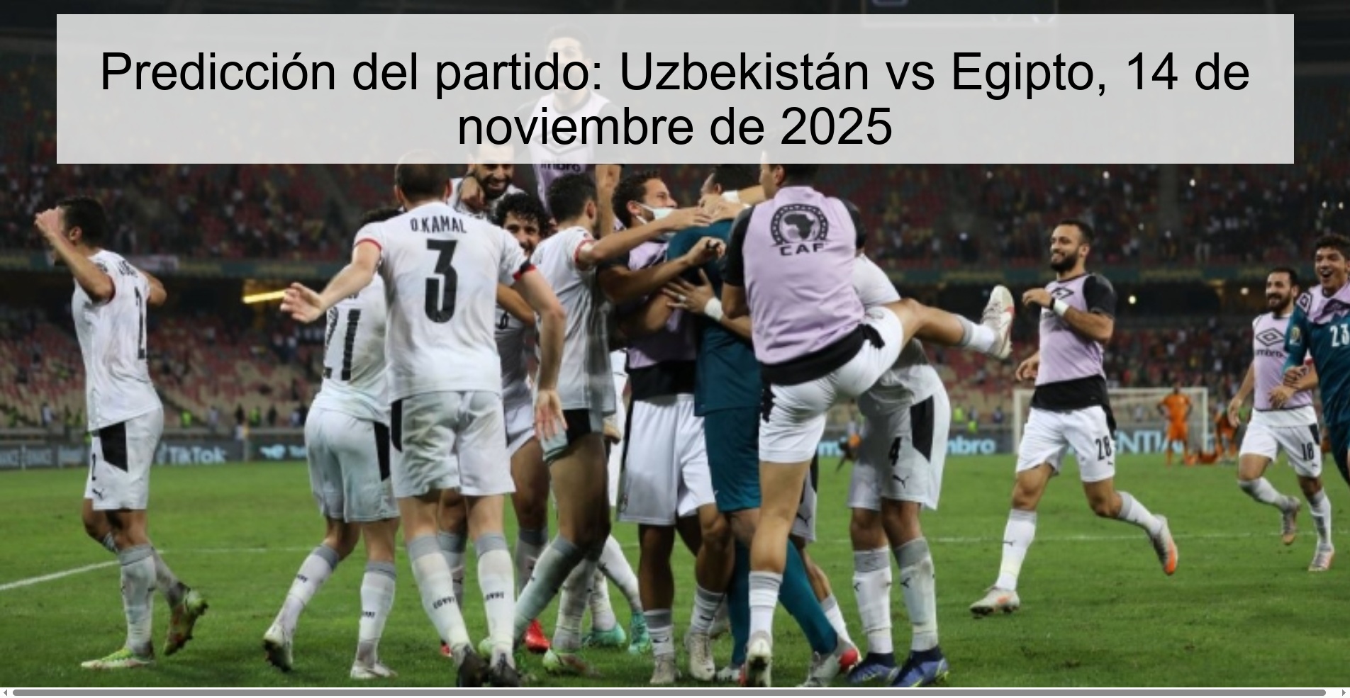 Predicción del partido: Uzbekistán vs Egipto, 14 de noviembre de 2025 1 323581