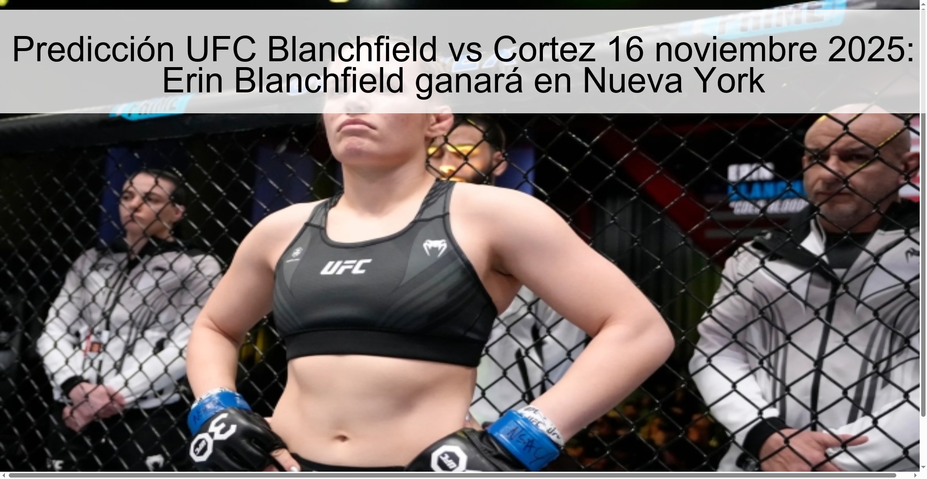 Predicción UFC Blanchfield vs Cortez 16 noviembre 2025: Erin Blanchfield ganará en Nueva York 1 323796