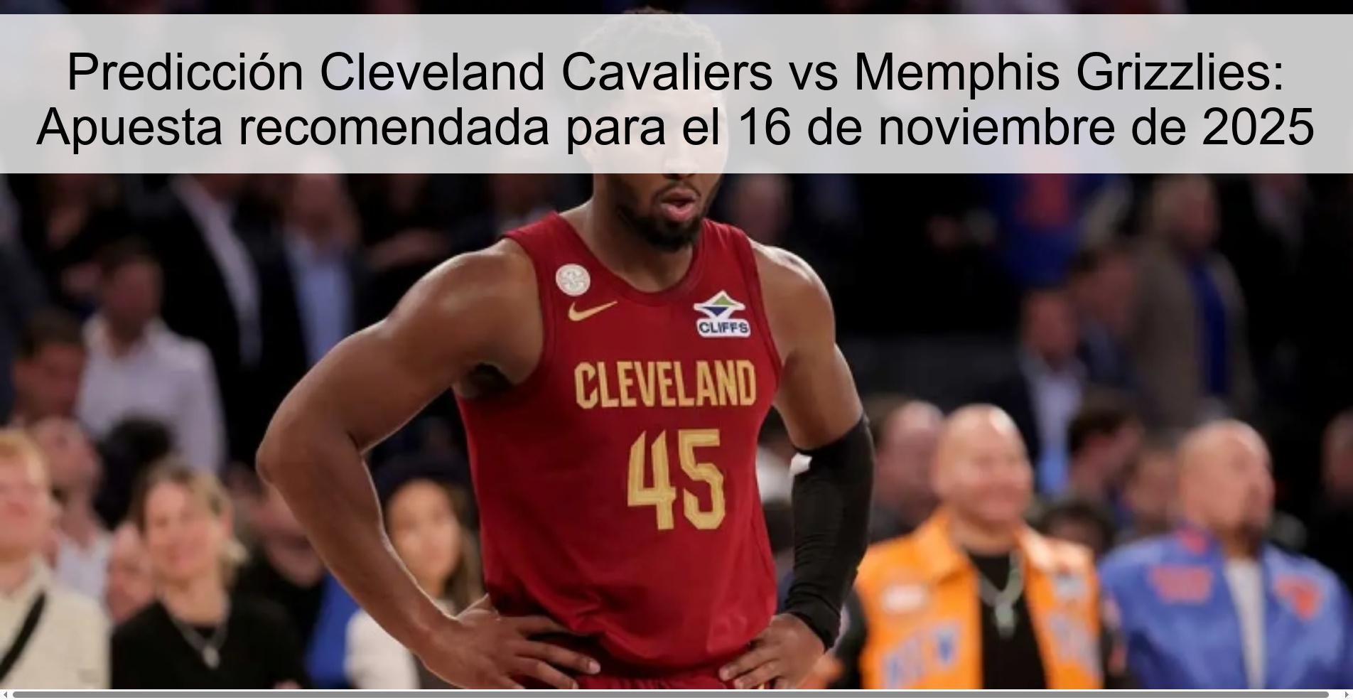 Cleveland Cavaliers vs Memphis Grizzlies Prediction: Recommended bet for November 16, 2025 1 324095