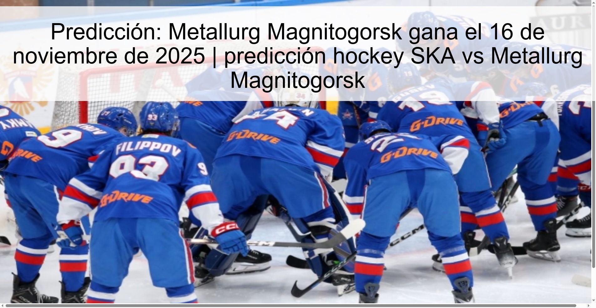 Prediction: Metallurg Magnitogorsk wins on November 16, 2025 | hockey prediction SKA vs Metallurg Magnitogorsk 1 324106