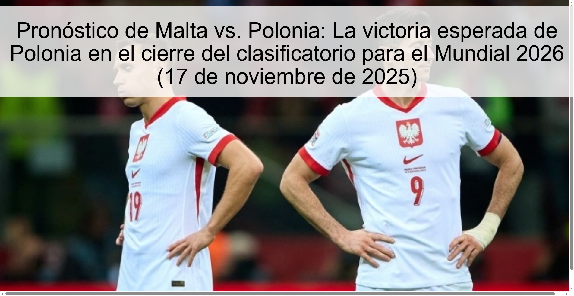 Pronóstico de Malta vs. Polonia: La victoria esperada de Polonia en el cierre del clasificatorio para el Mundial 2026 (17 de noviembre de 2025) 1 324187