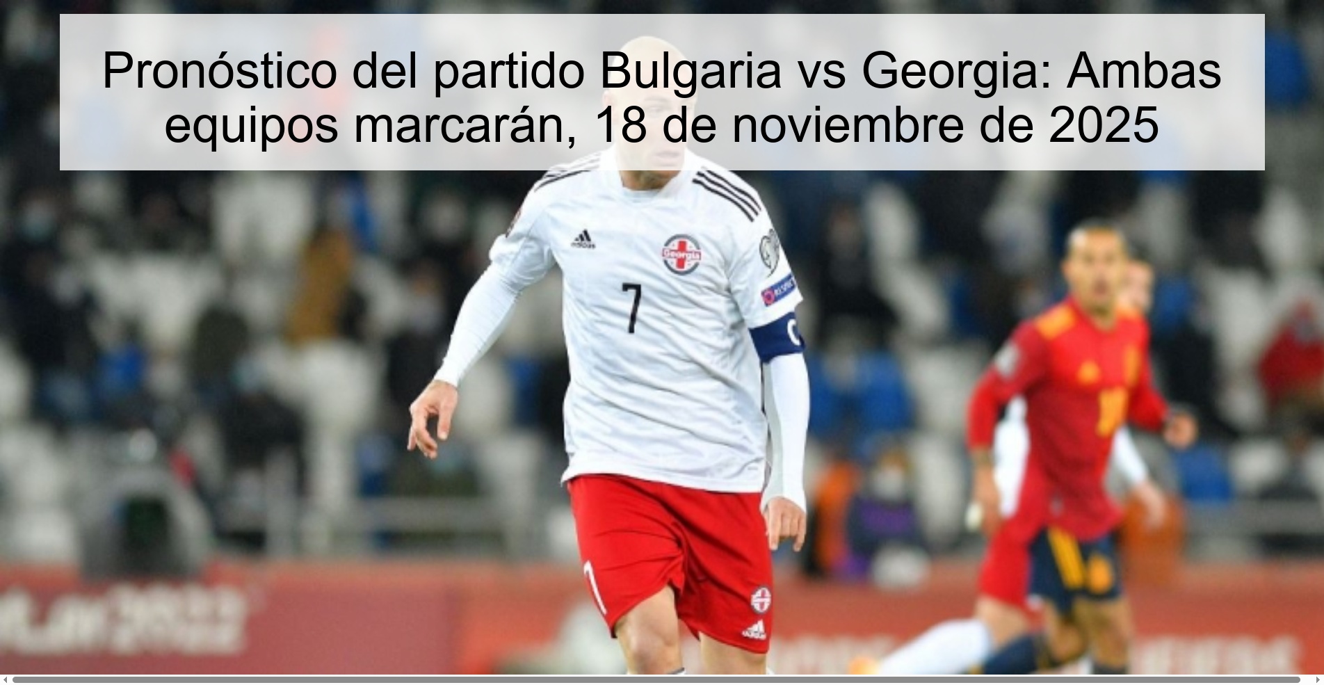 Bulgaria vs Georgia Prediction: Both teams will score, November 18, 2025 1 324593