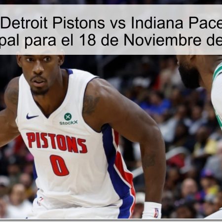 Predicción: Detroit Pistons vs Indiana Pacers, Apuesta Principal para el 18 de Noviembre de 2025