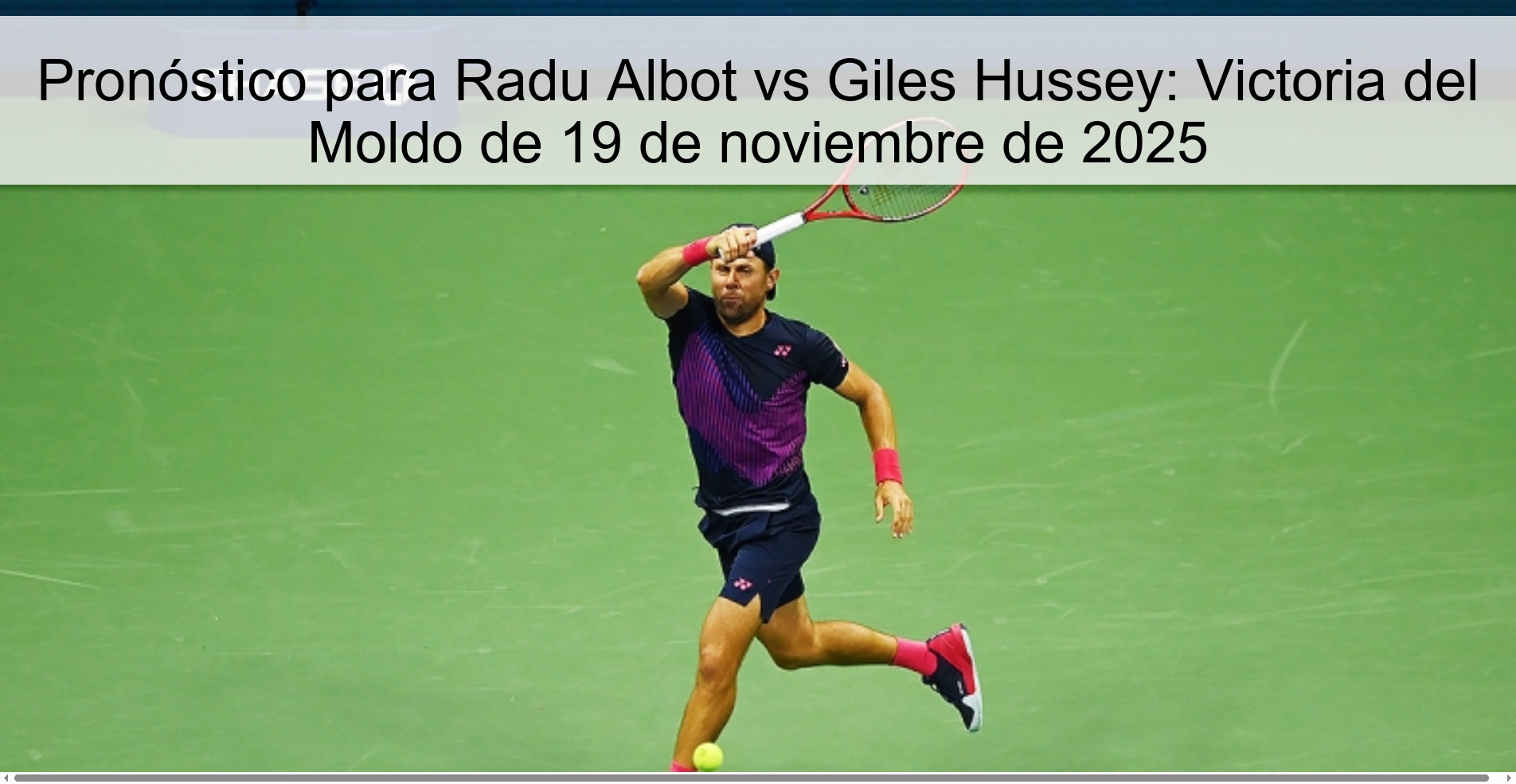 Prediction for Radu Albot vs Giles Hussey: Moldo victory on November 19, 2025 1 325142