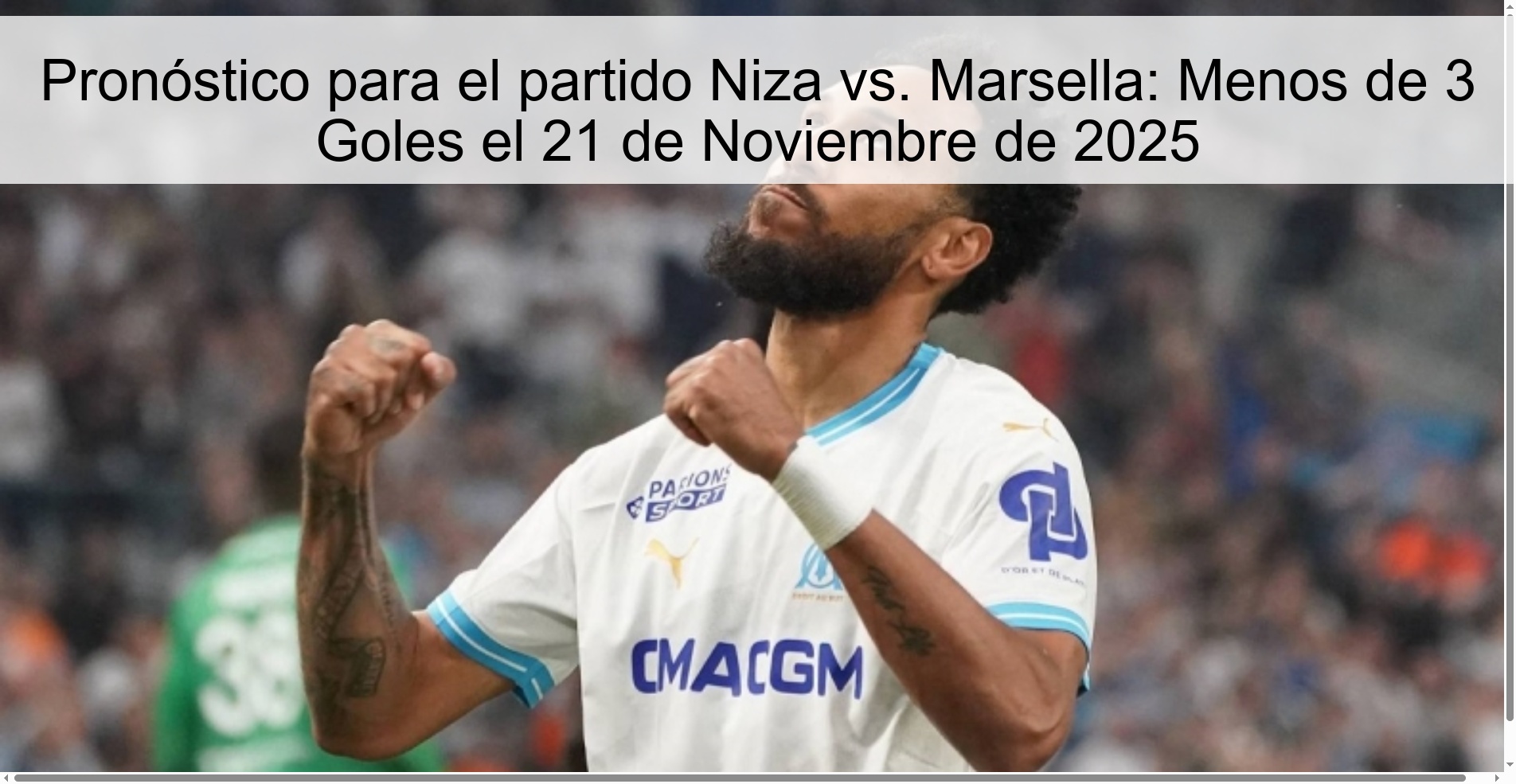 Prediction for the match Nice vs. Marseille: Less than 3 Goals on November 21, 2025 1 325480
