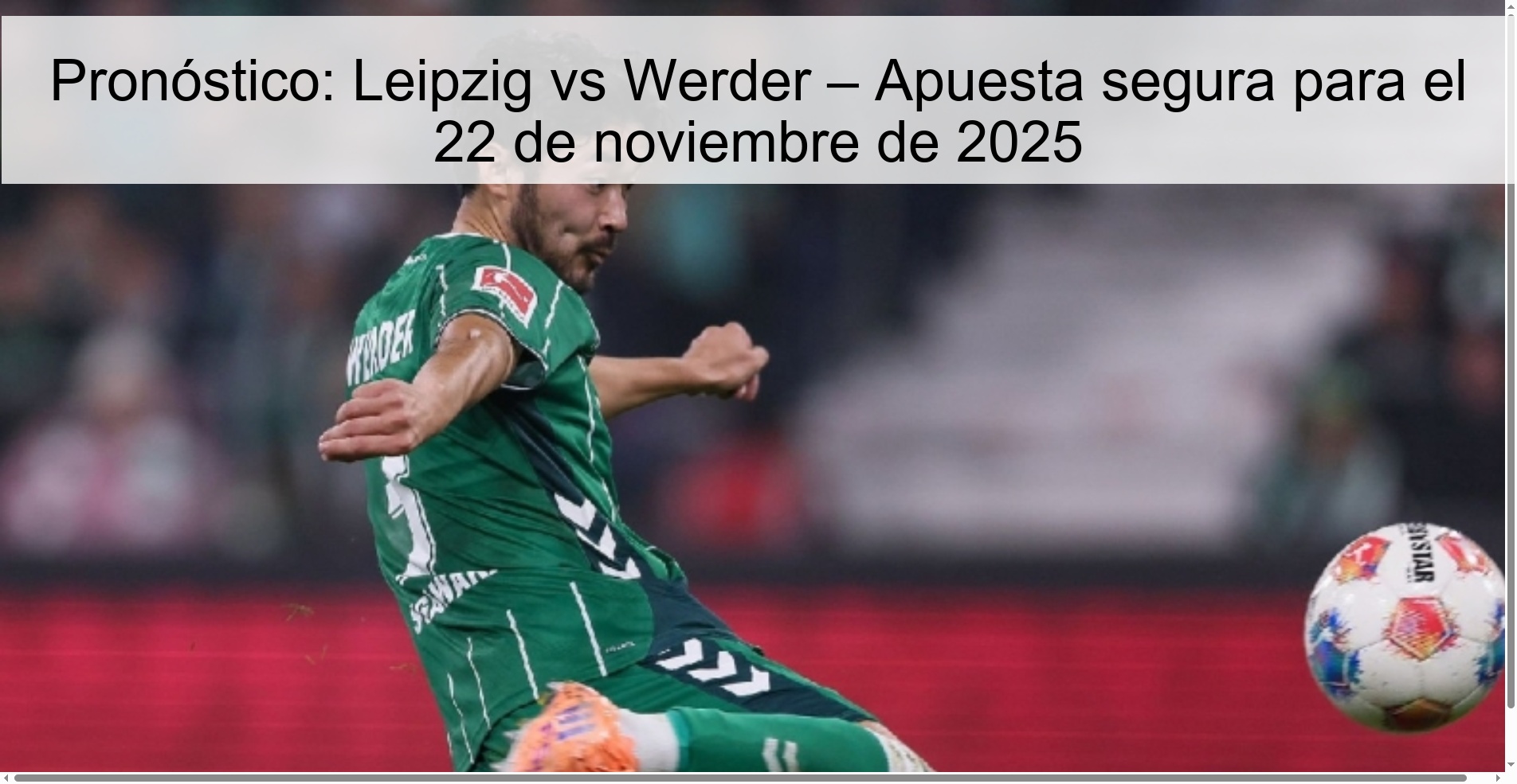 Pronóstico: Leipzig vs Werder – Apuesta segura para el 22 de noviembre de 2025 1 326536