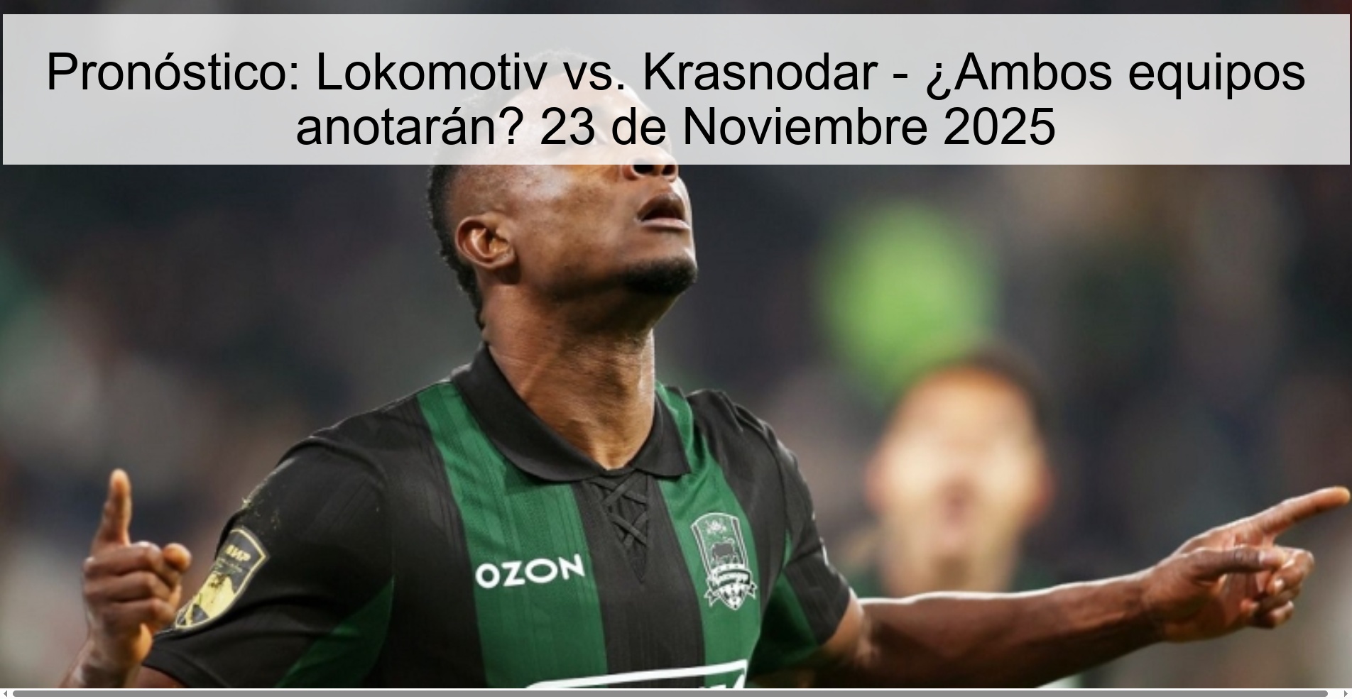 Pronóstico: Lokomotiv vs. Krasnodar - ¿Ambos equipos anotarán? 23 de Noviembre 2025 1 326593